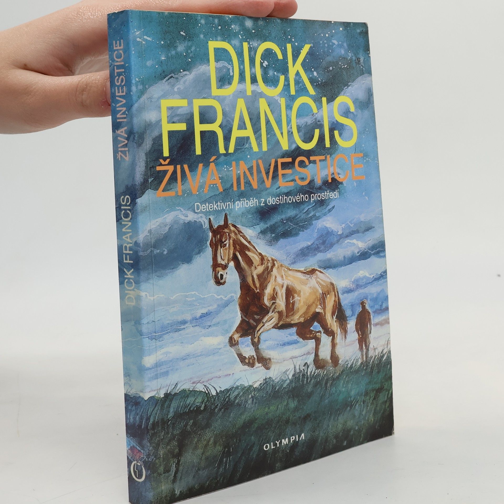 Dick Francis Živá investice