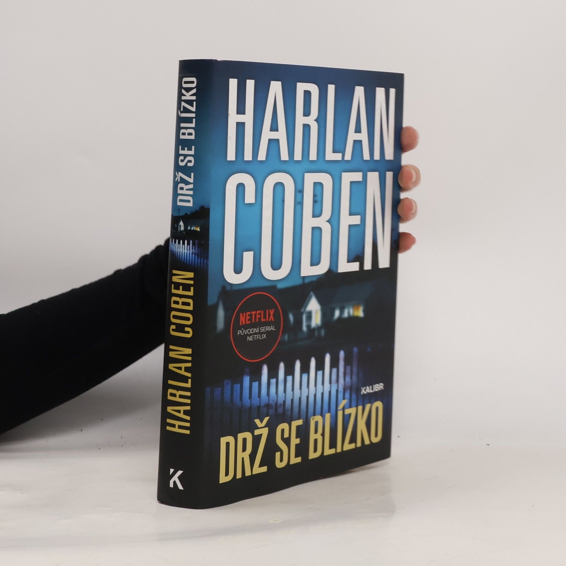 Harlan Coben Drž se blízko