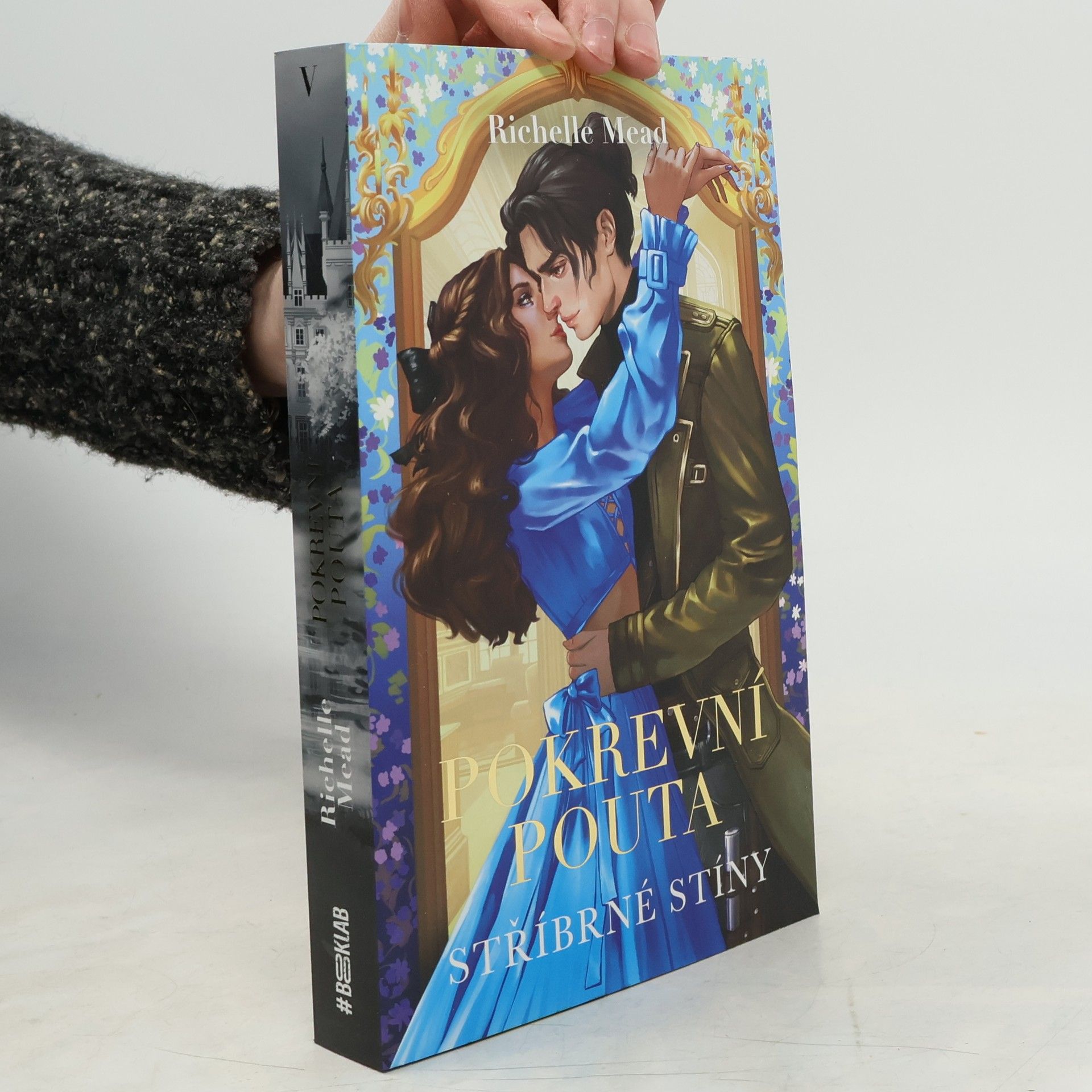 Richelle Mead Pokrevní pouta 5. Stříbrné stíny