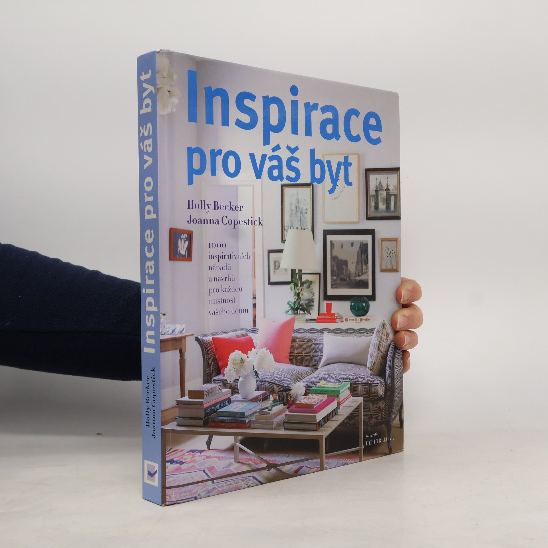 Holly Becker Inspirace pro váš byt