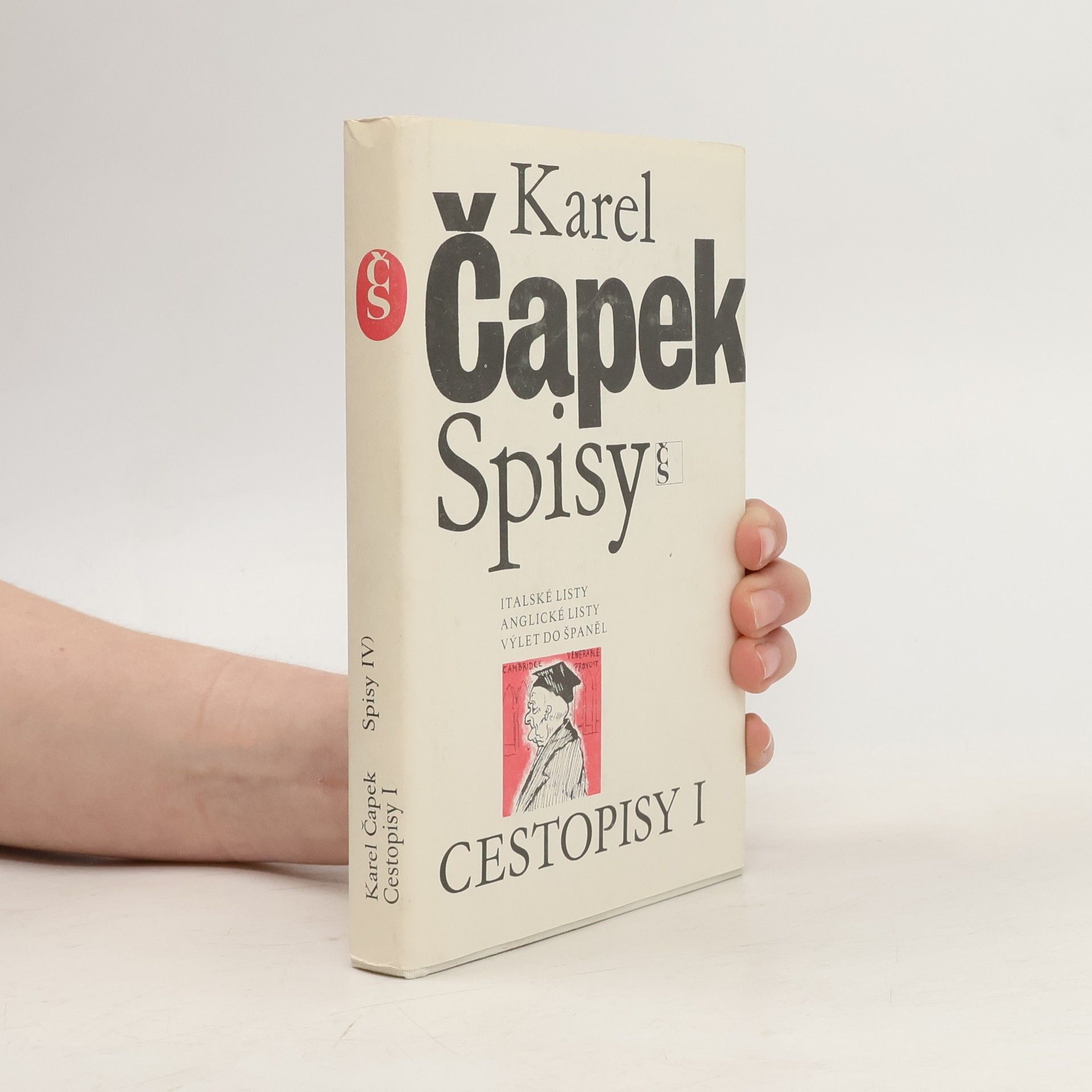 Karel Čapek Spisy Karla Čapka. Cestopisy I.