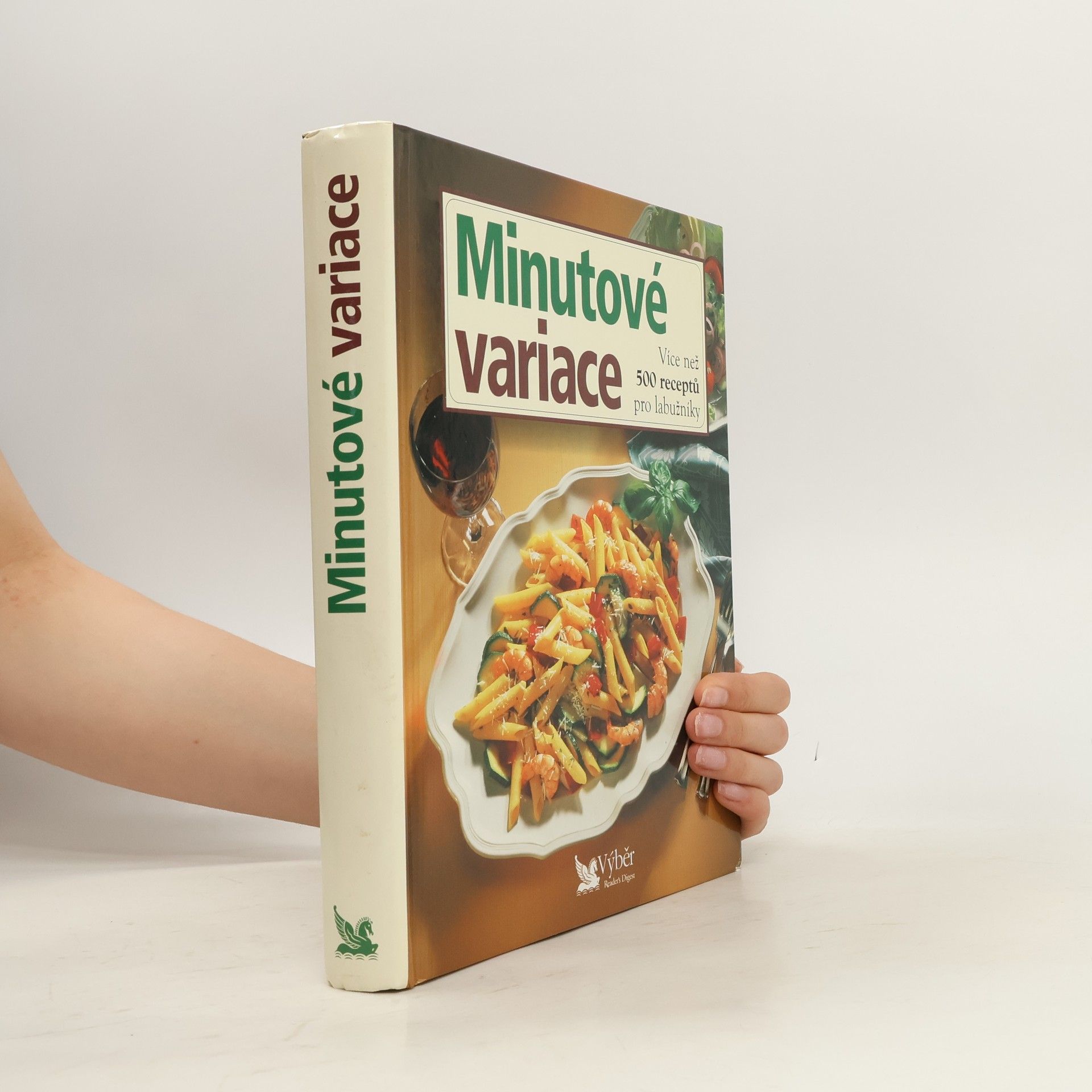 Jiří Kanta Minutové variace. Více než 500 receptů pro labužníky