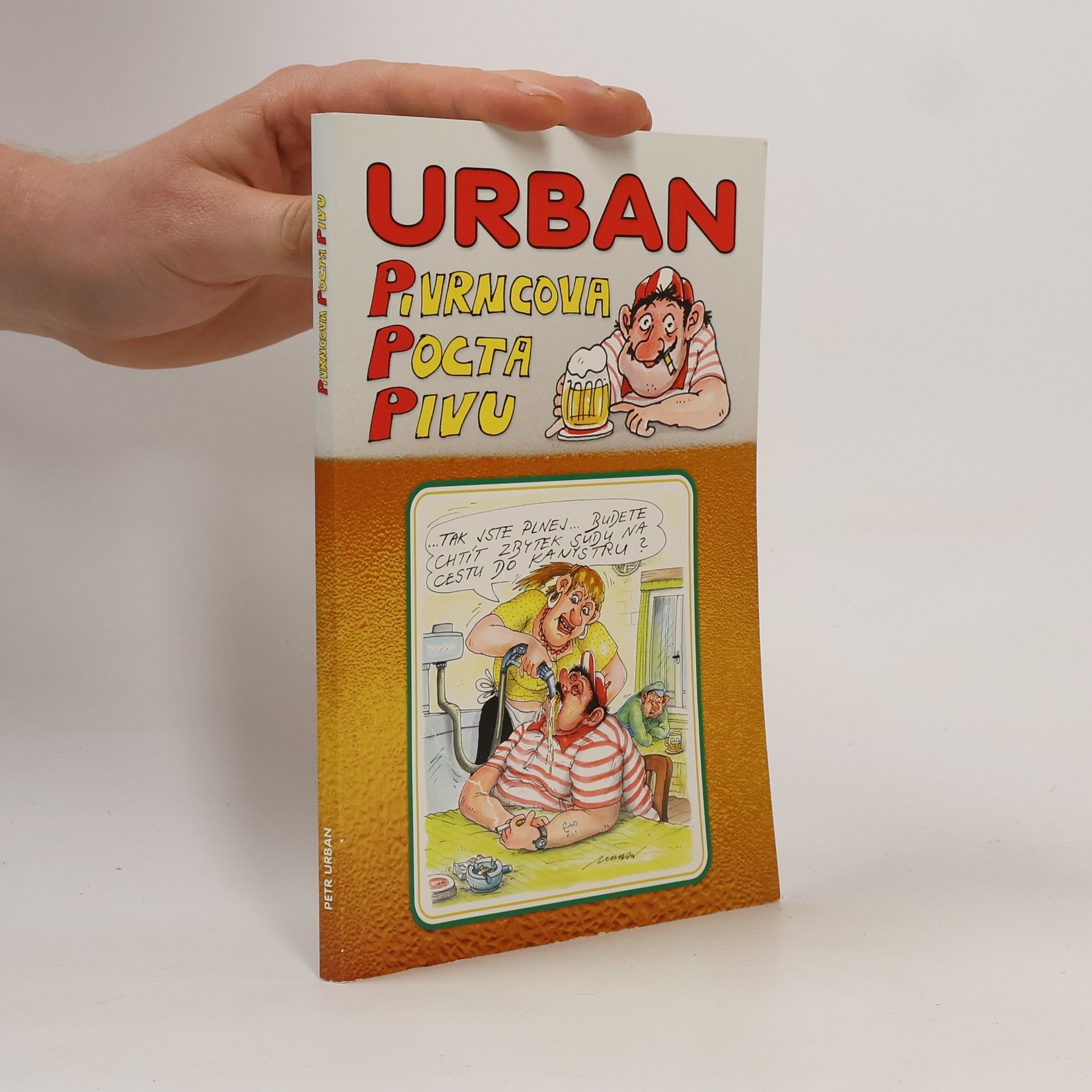 Petr Urban Pivrncova pocta pivu