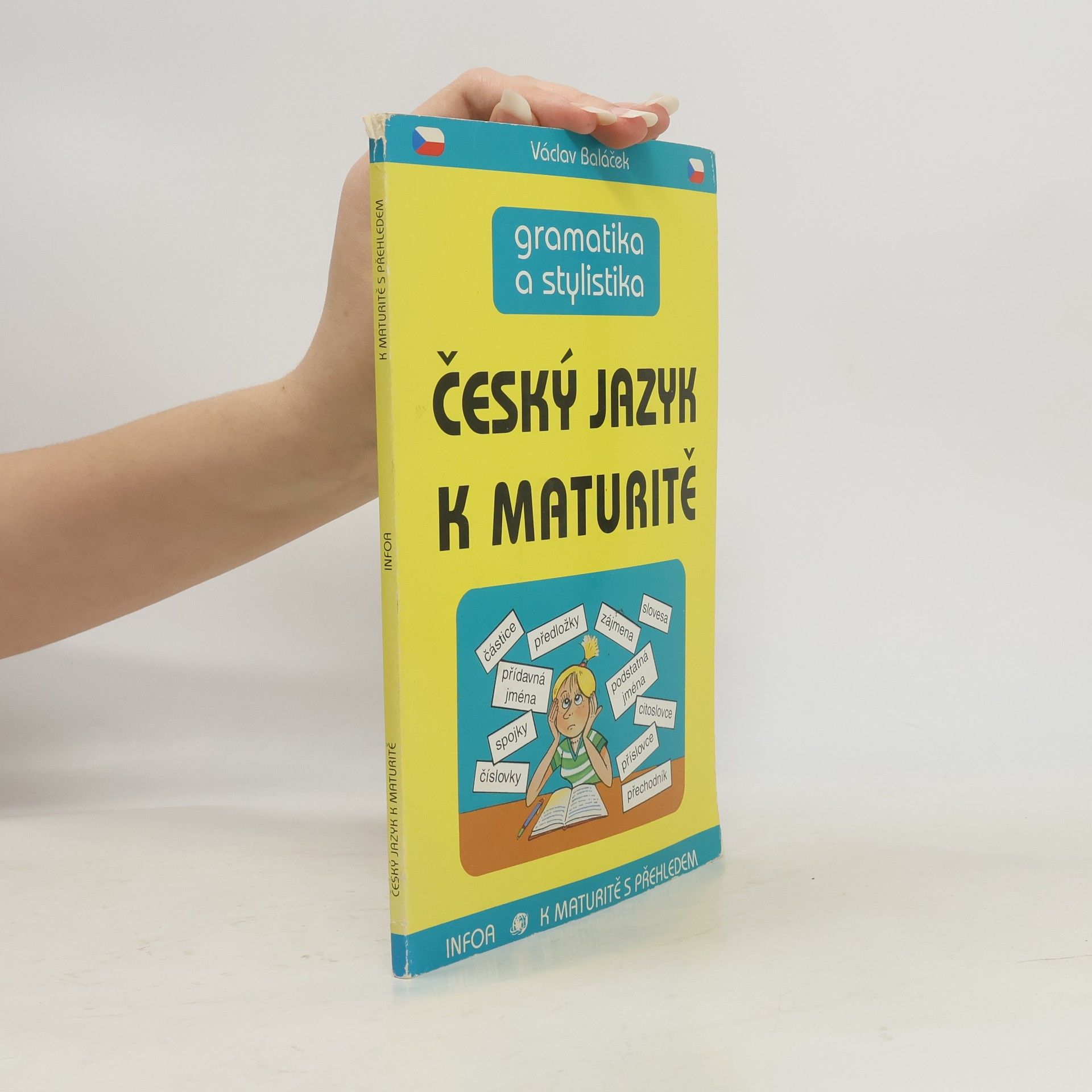 Václav Baláček Český jazyk k maturitě