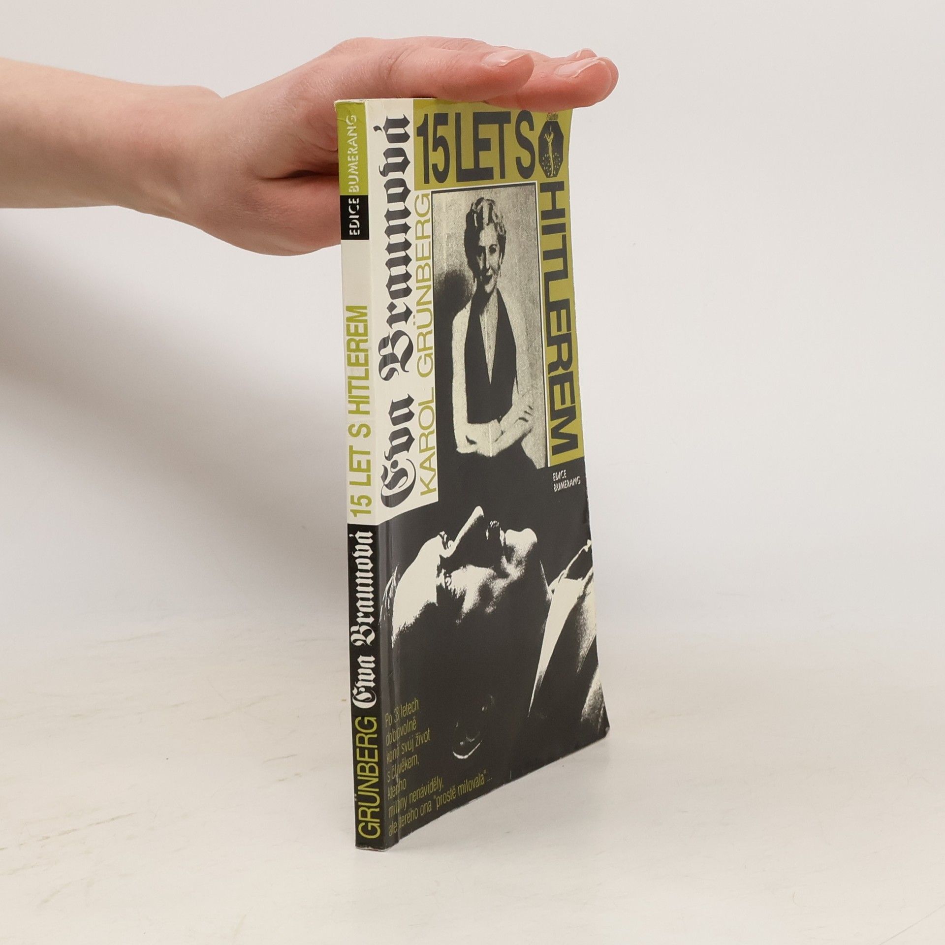 Karol Grünberg Eva Braunová : 15 let s Hitlerem