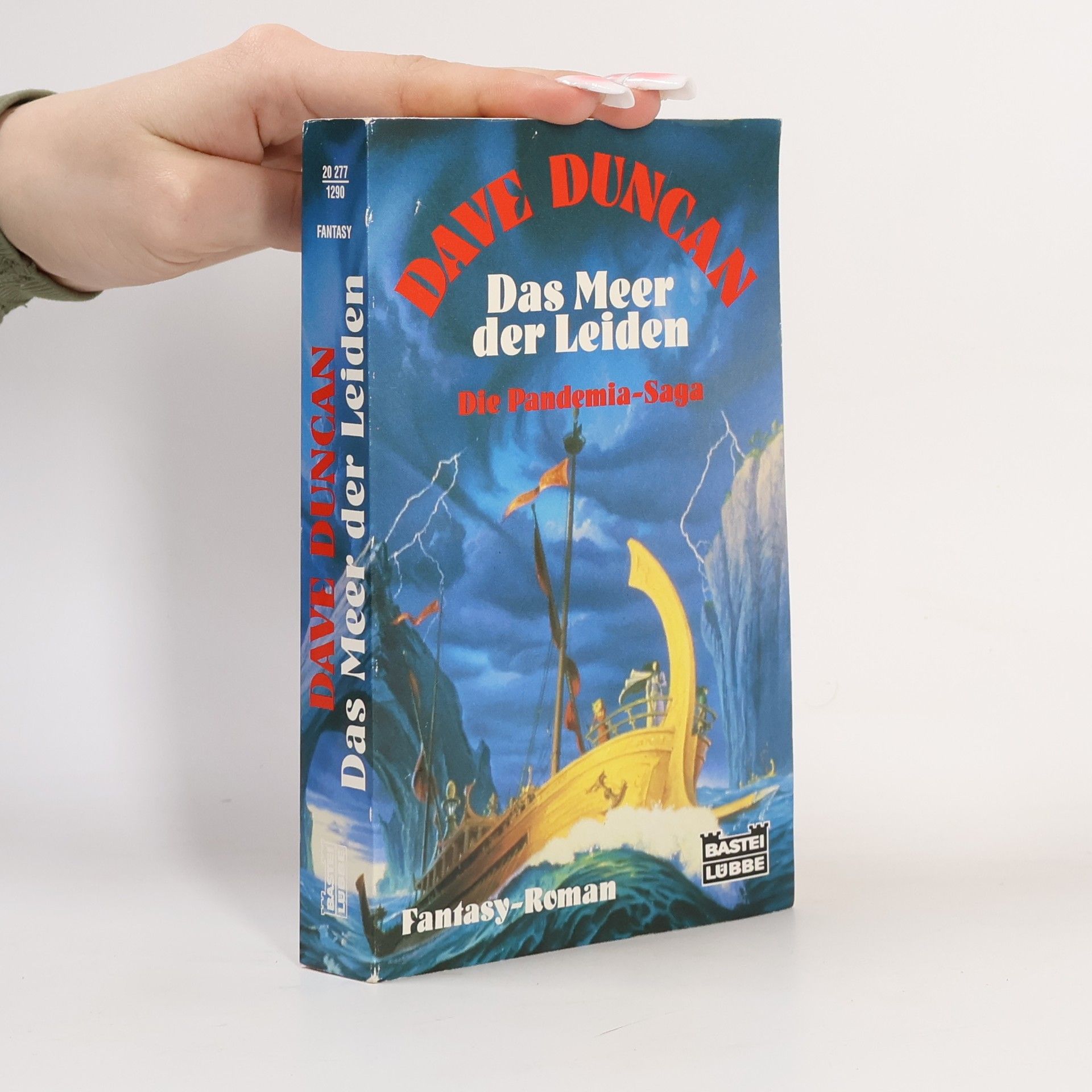 Dave Duncan Die Pandemia-Saga: Das Meer der Leiden