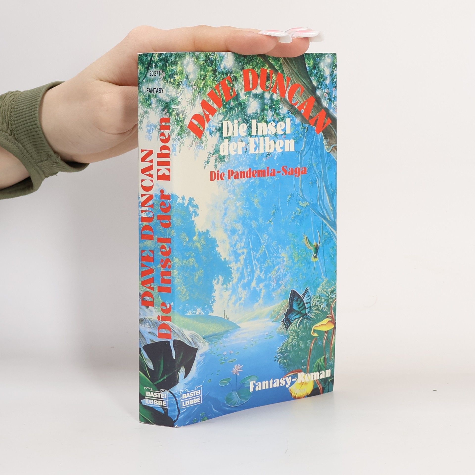 Dave Duncan Die Insel der Elben. Die Pandemia-Saga