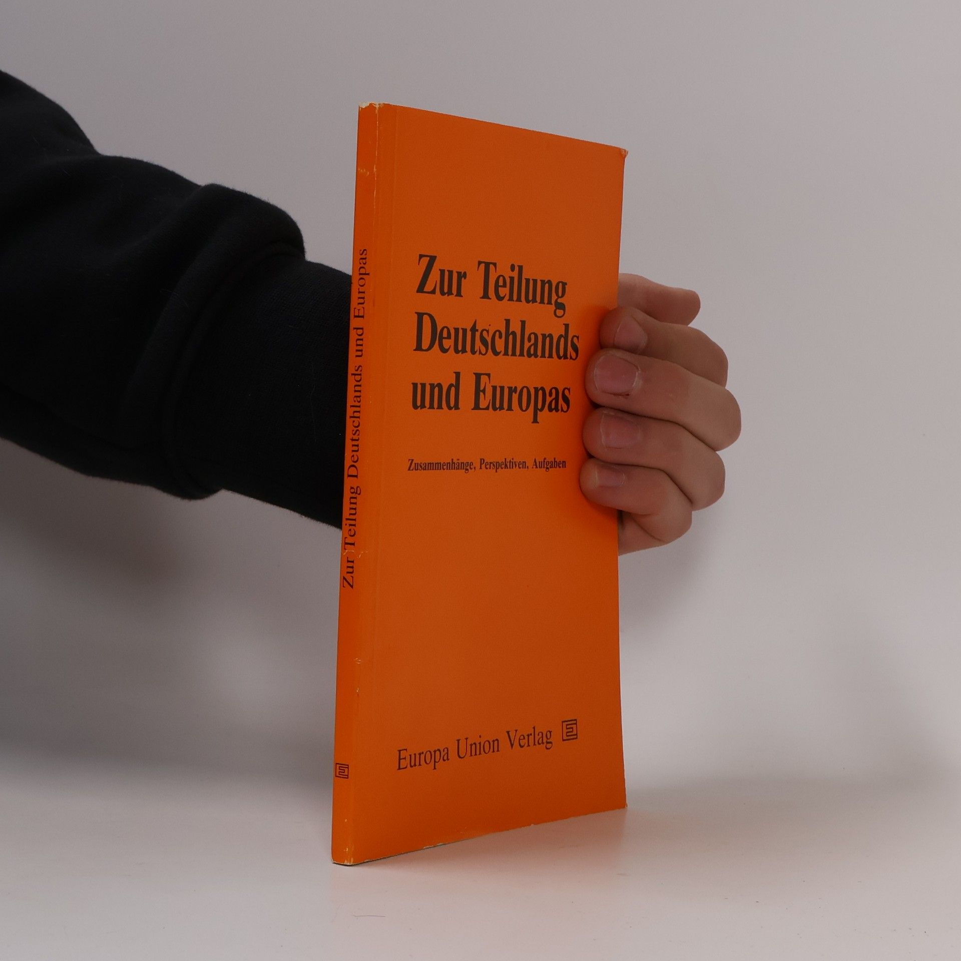 Collectif d'auteurs Zur Teilung Deutschlands und Europas