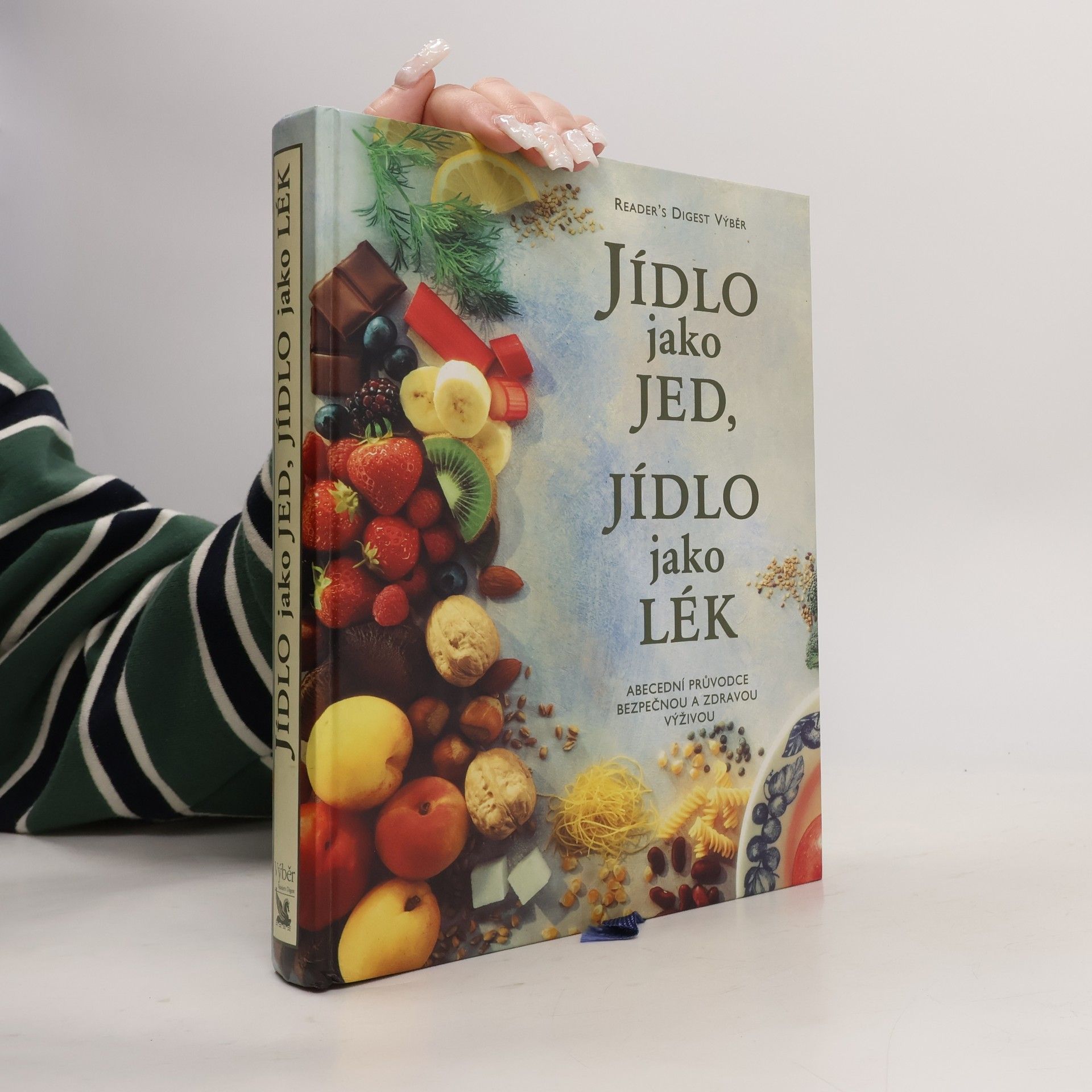 Alena Dvořáková Jídlo jako jed, jídlo jako lék