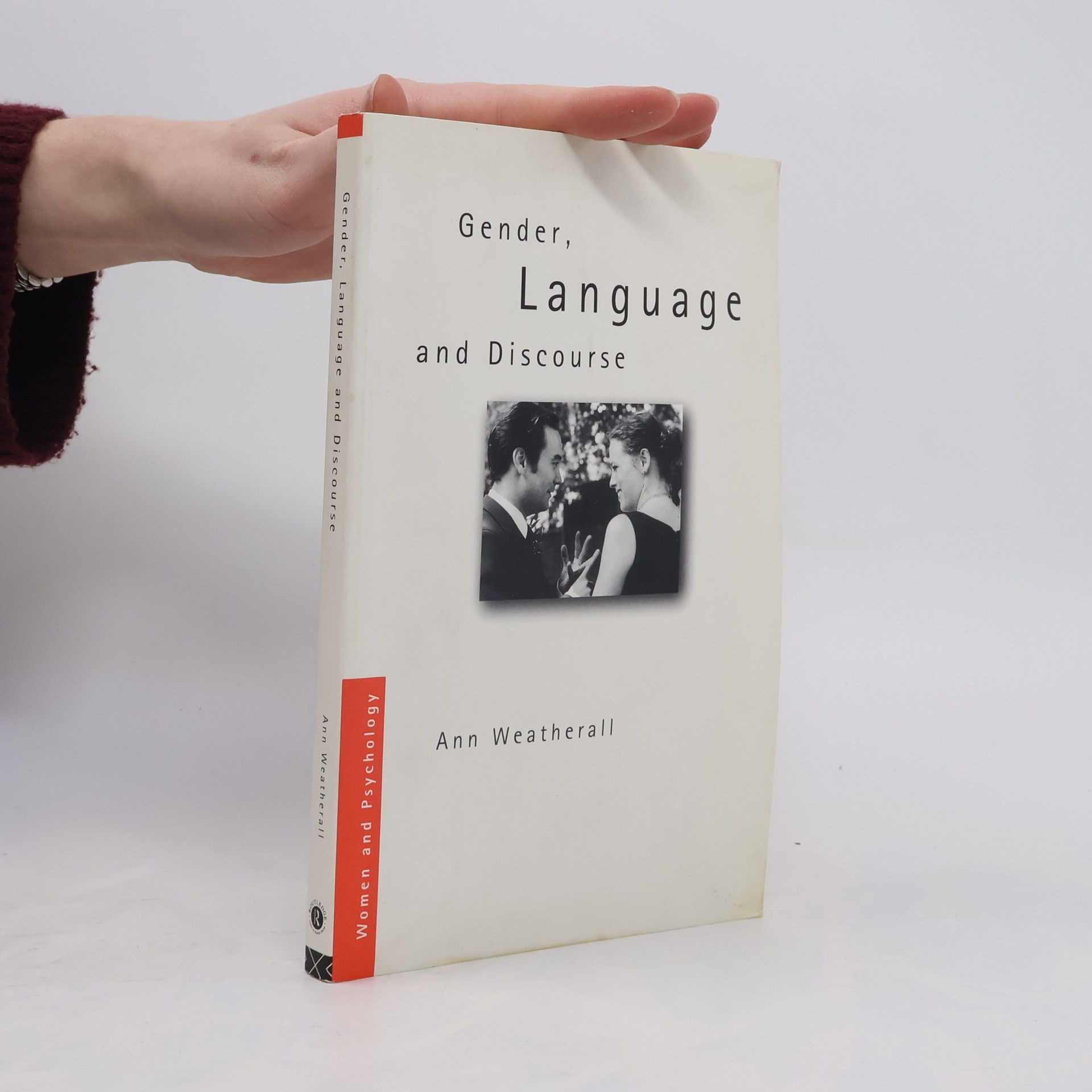 Ann Weatherall Women and Psychology: Gender, Language and Discourse