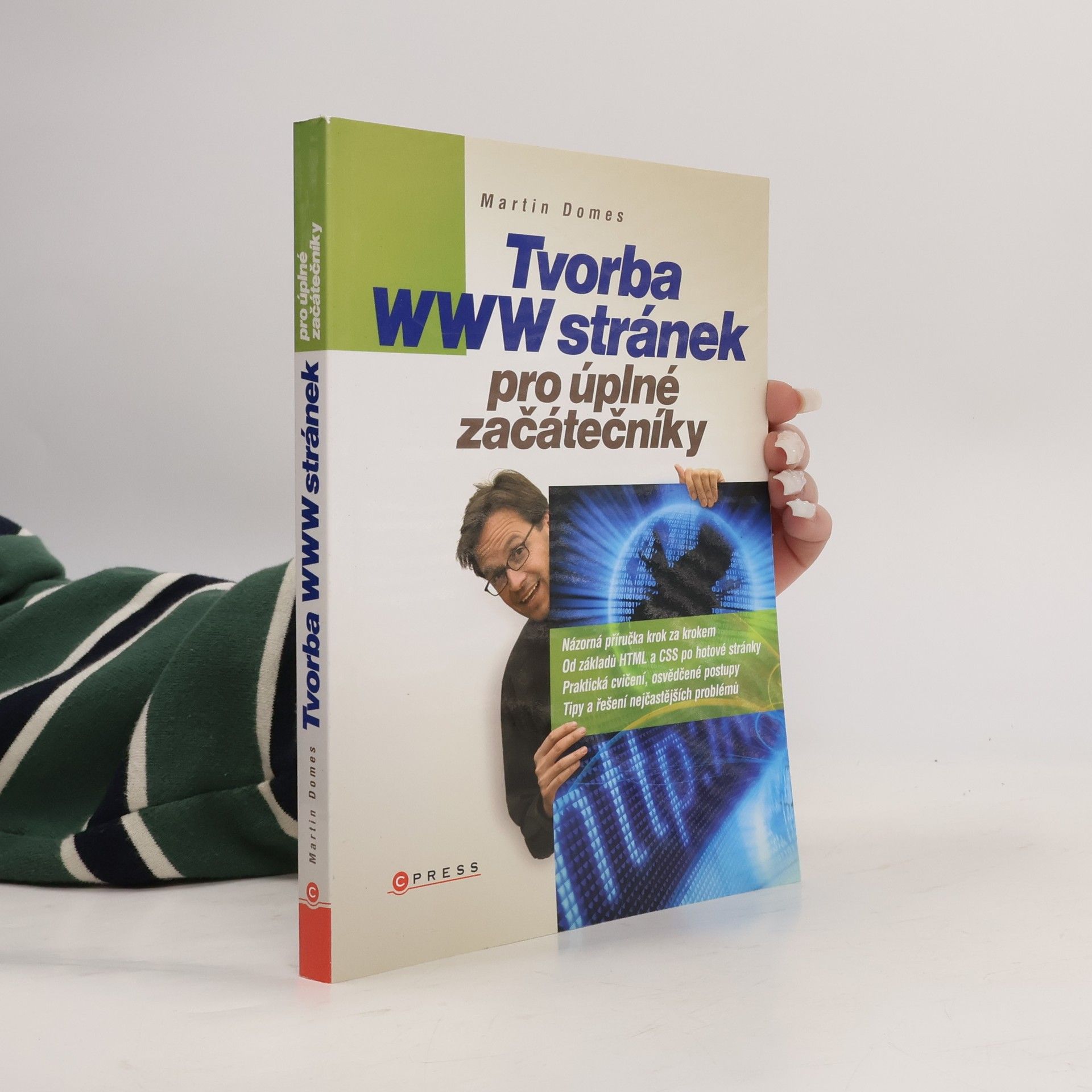 Martin Domes Tvorba WWW stránek pro úplné začátečníky