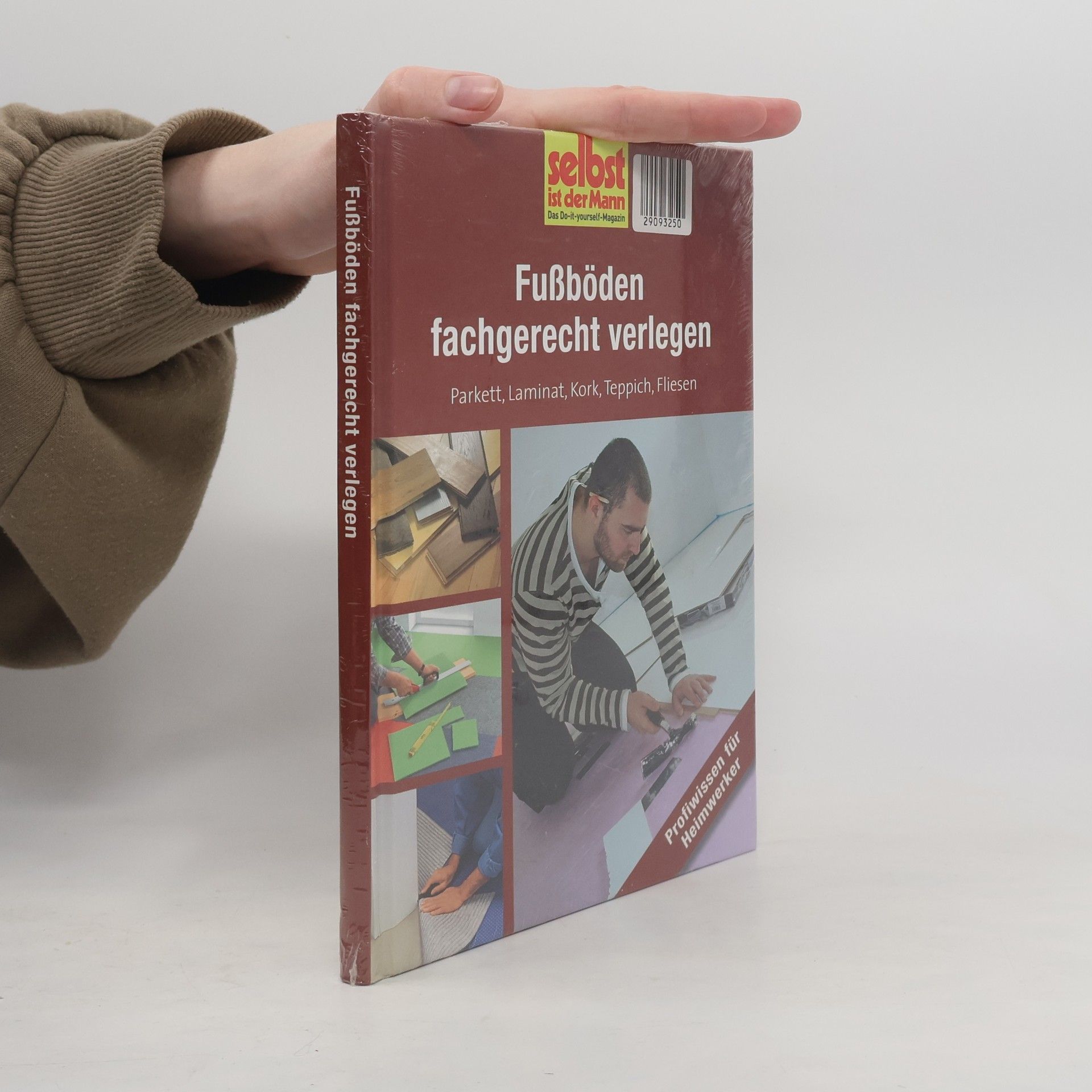 Kolektiv autorů Fußböden fachgerecht verlegen