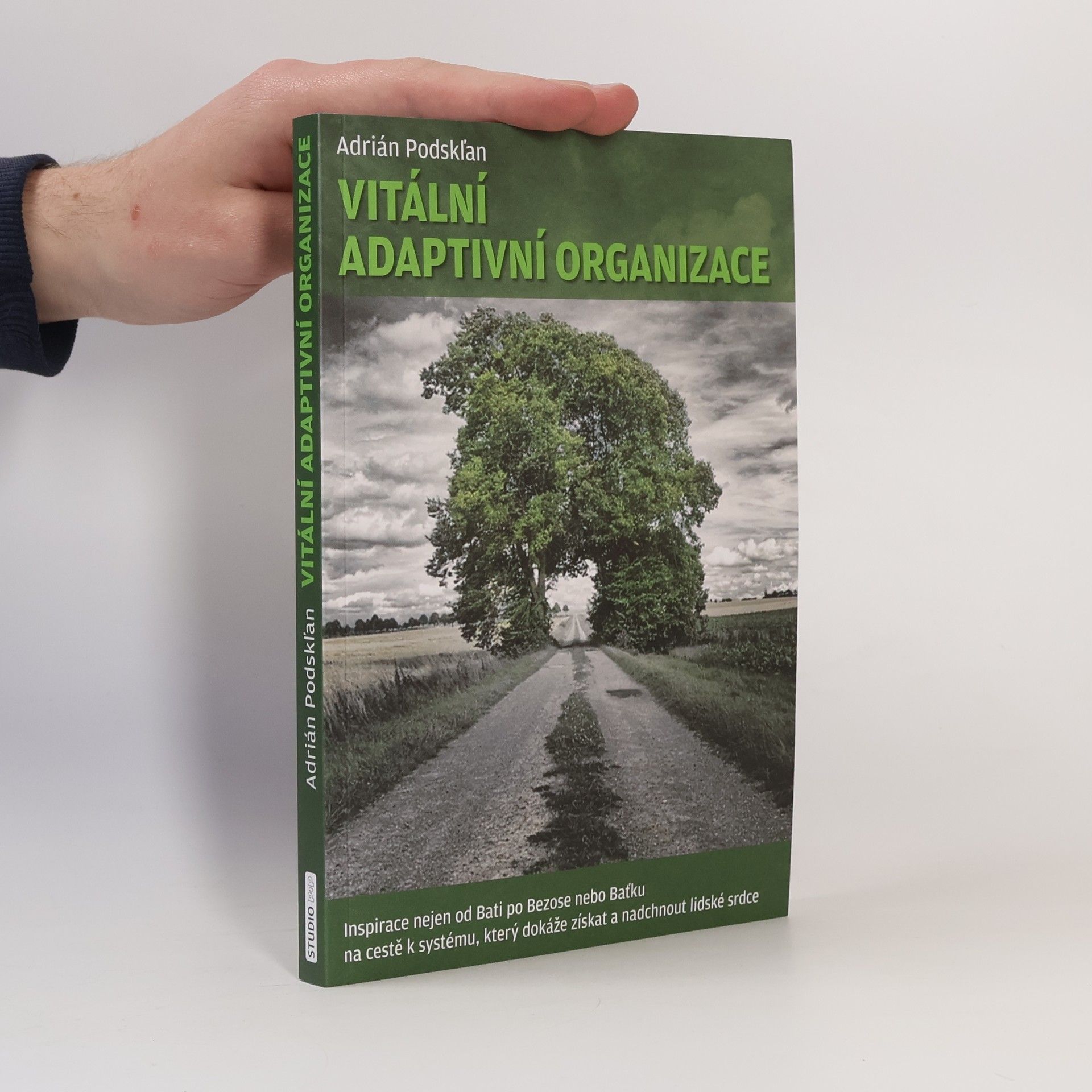 Adrián Podskľan Vitální adaptivní organizace