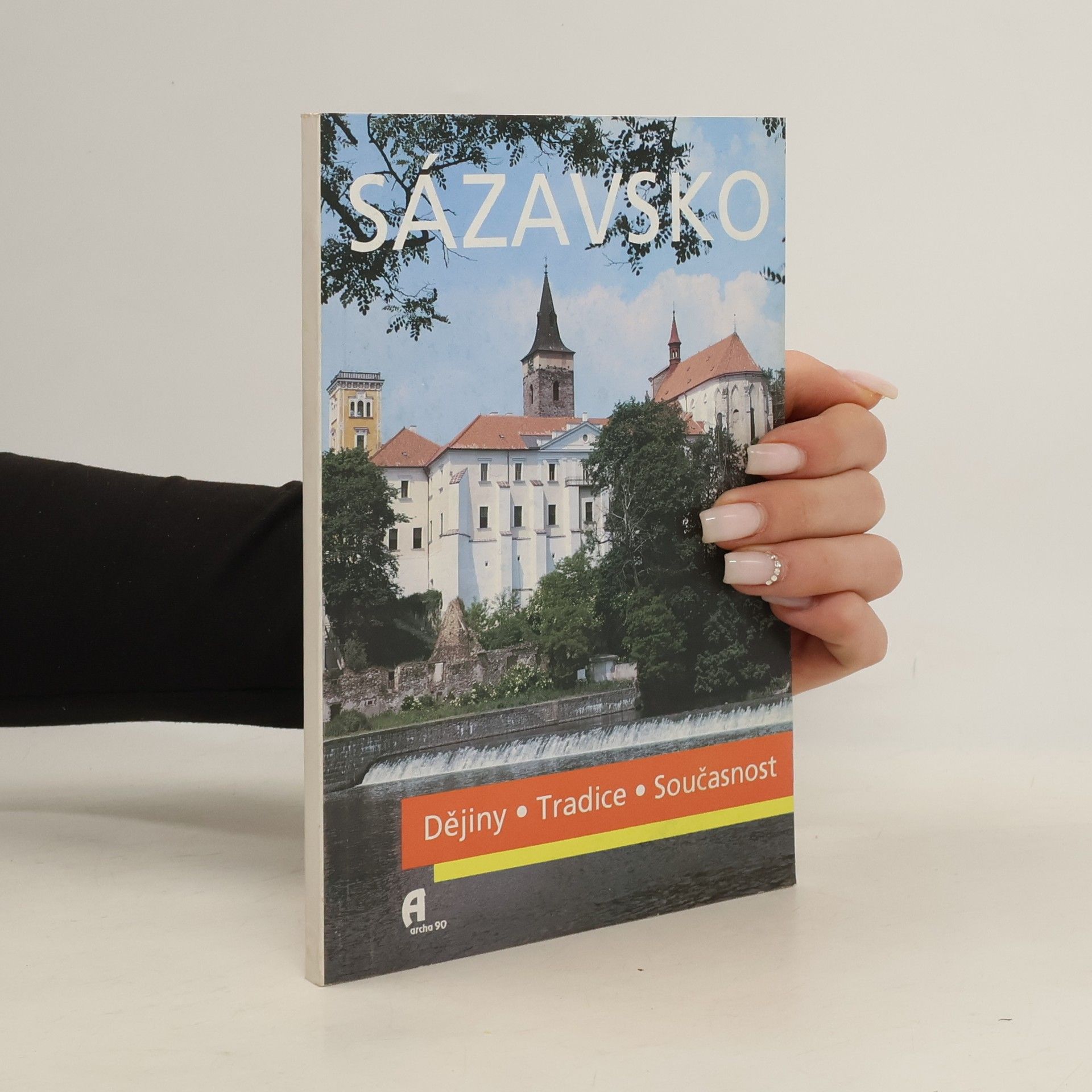 Autorenkollektiv Sázavsko: Dějiny, tradice, současnost