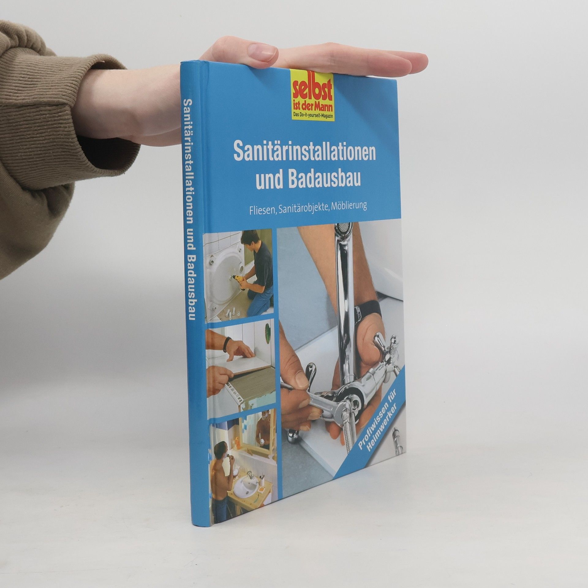 Kolektiv autorů Sanitärinstallationen und Badausbau