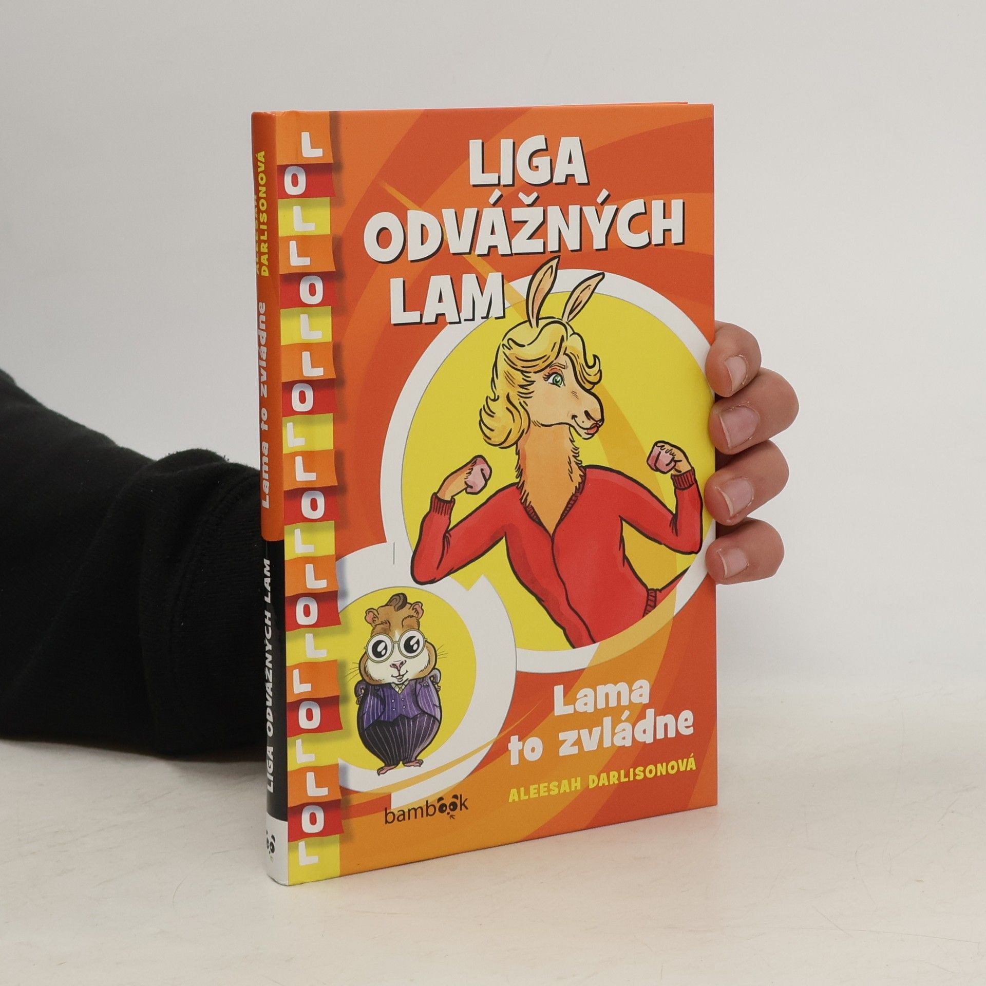 Aleesah Darlison Liga odvážných lam: Lama to zvládne