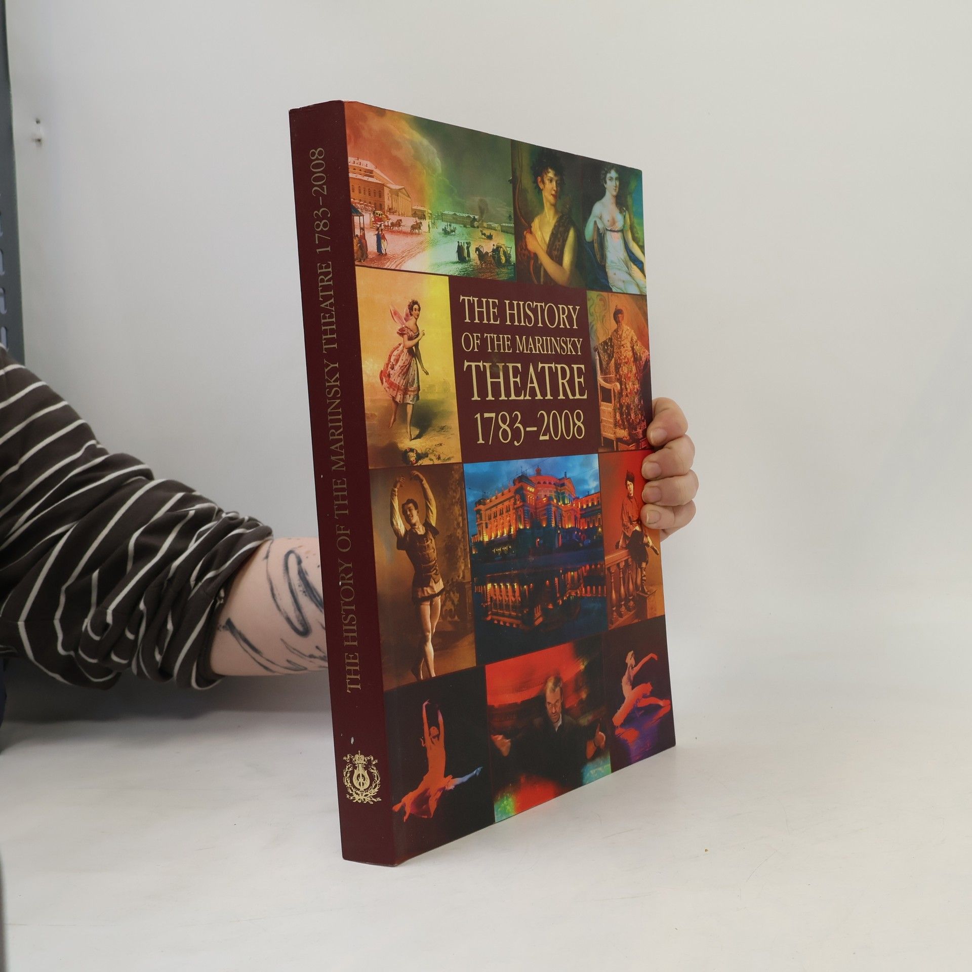 Collectif d'auteurs The History of the Mariinsky Theatre 1783–2008