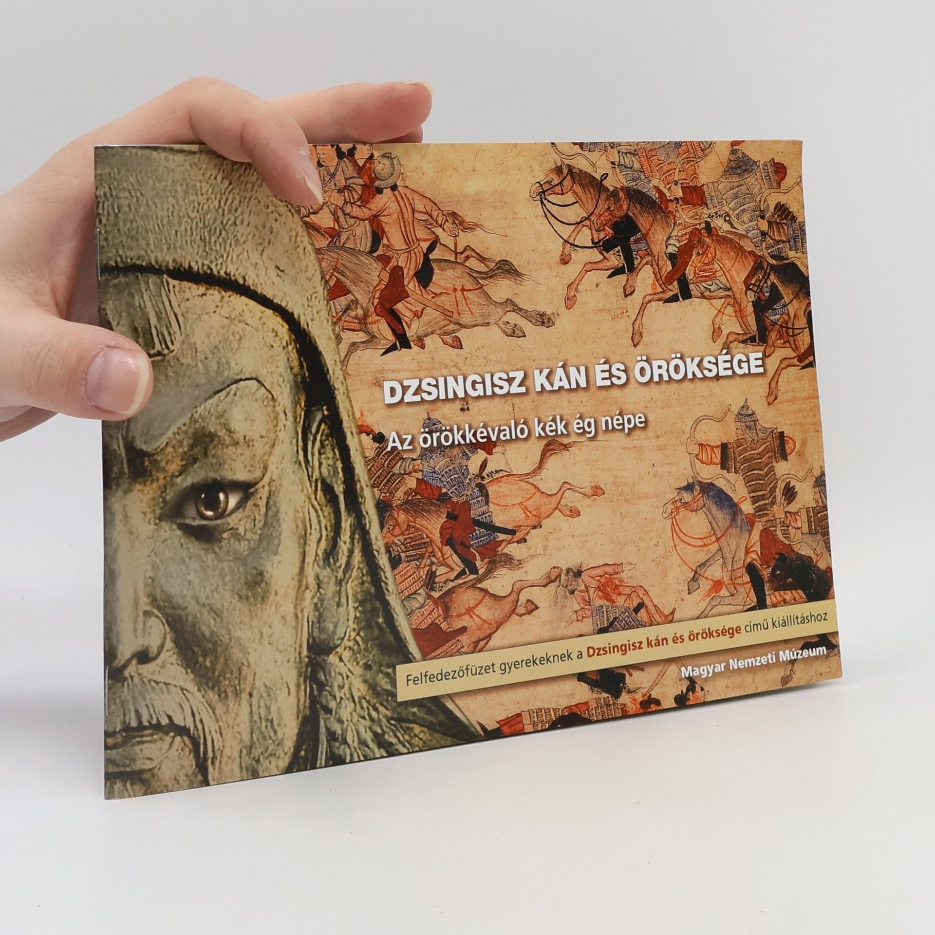 AA.VV. Dzsingisz kán és öröksége