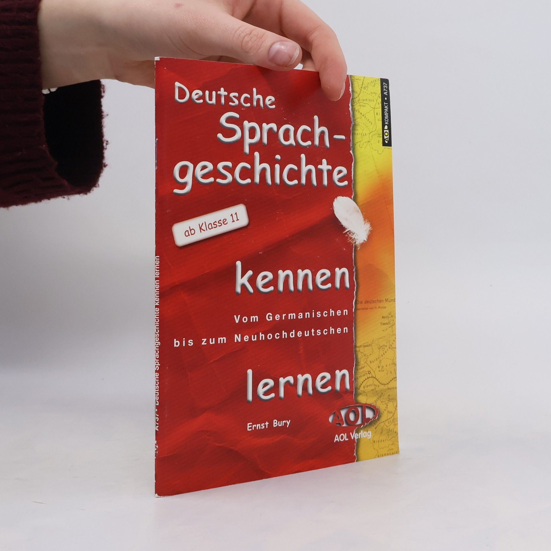 Ernest Bury Deutsche Sprachgeschichte kennen lernen