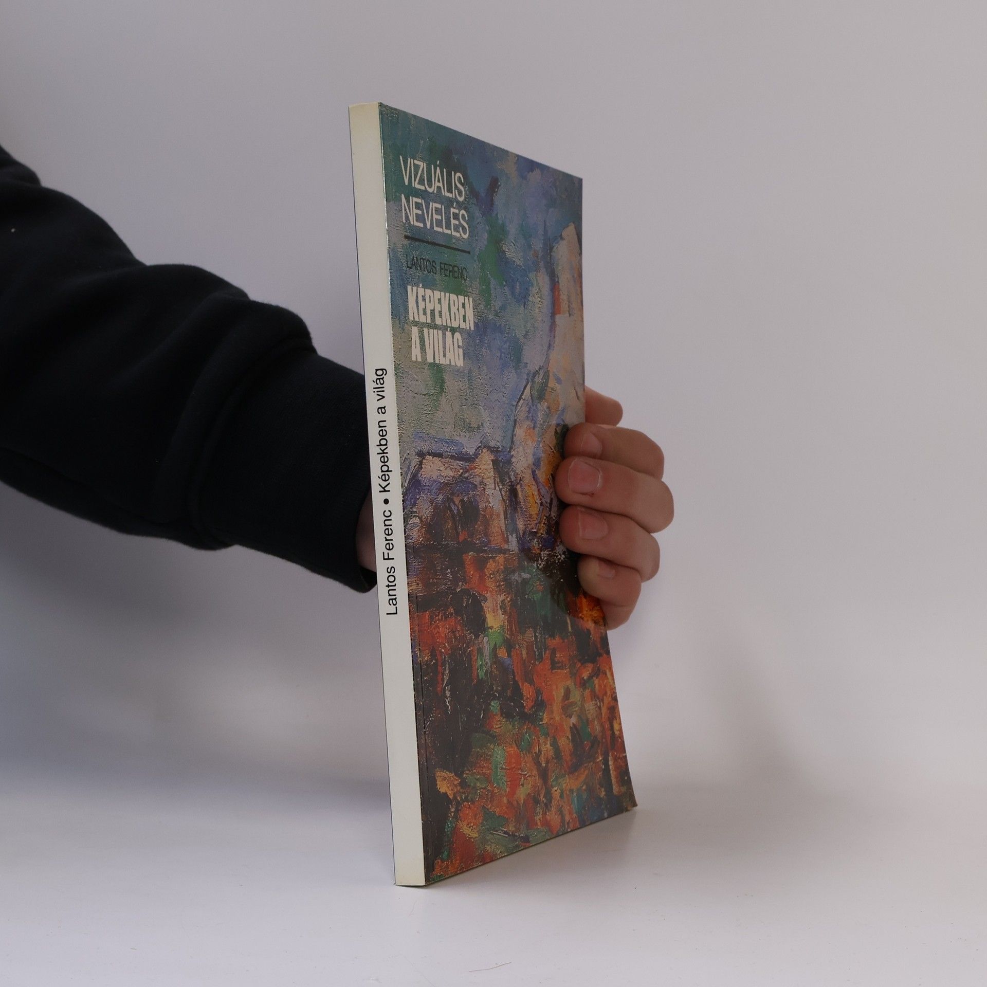 Ferenc Lantos Képekben a világ