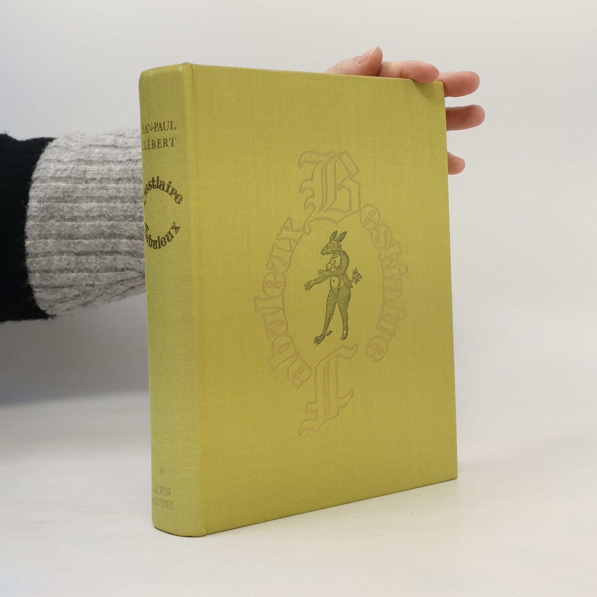 Jean-Paul Clébert Bestiaire fabuleux