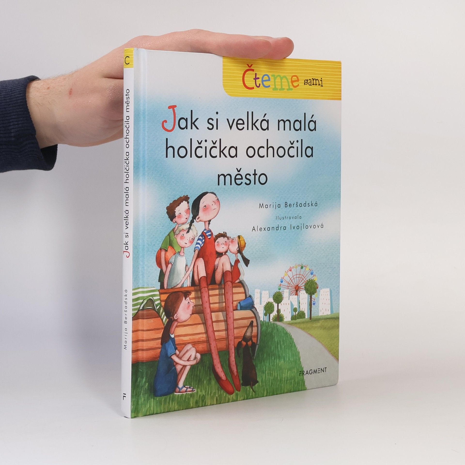 Marija Beršadskaja Čteme sami – Jak si velká malá holčička ochočila město