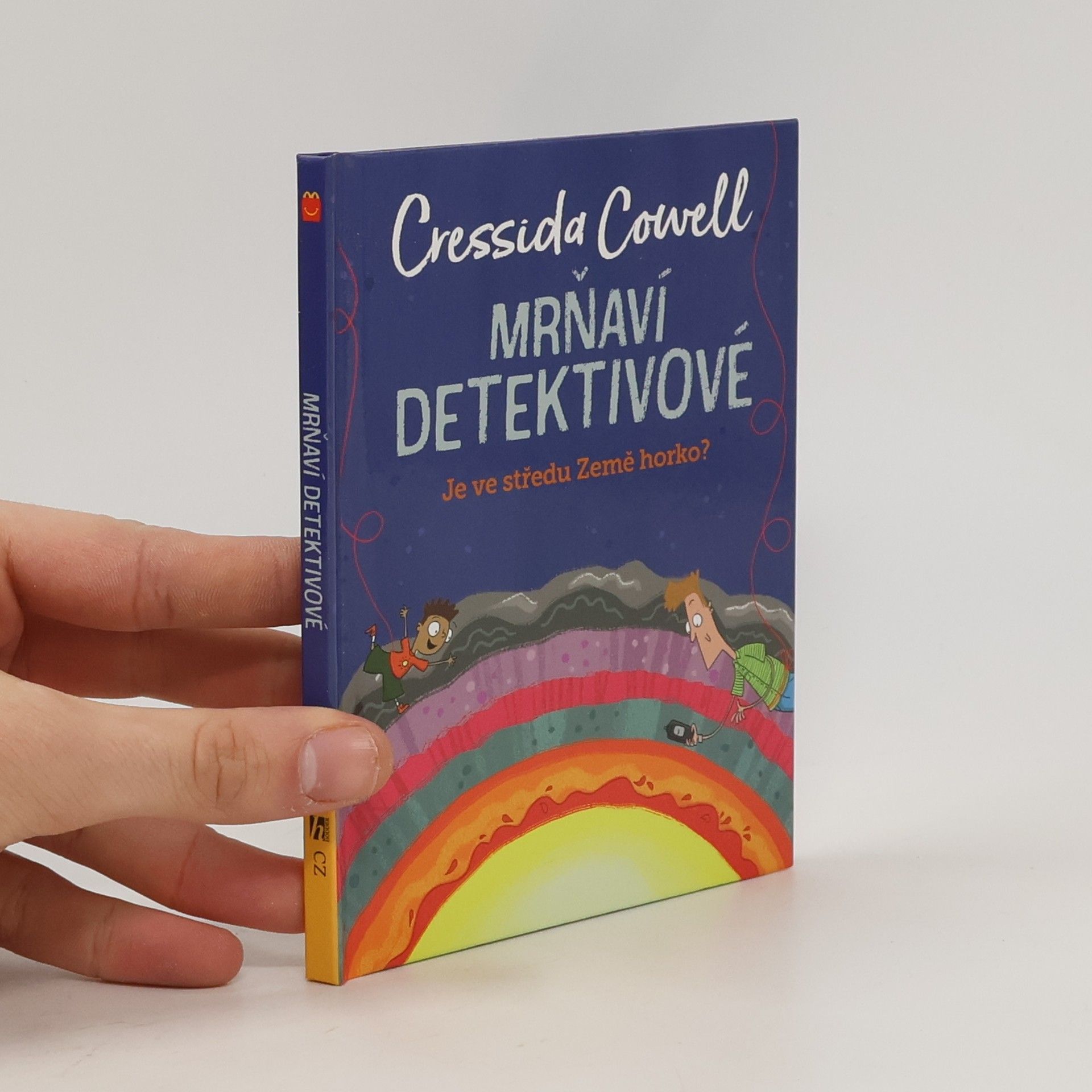 Cressida Cowell Mrňaví detektivové. Je ve středu Země horko?