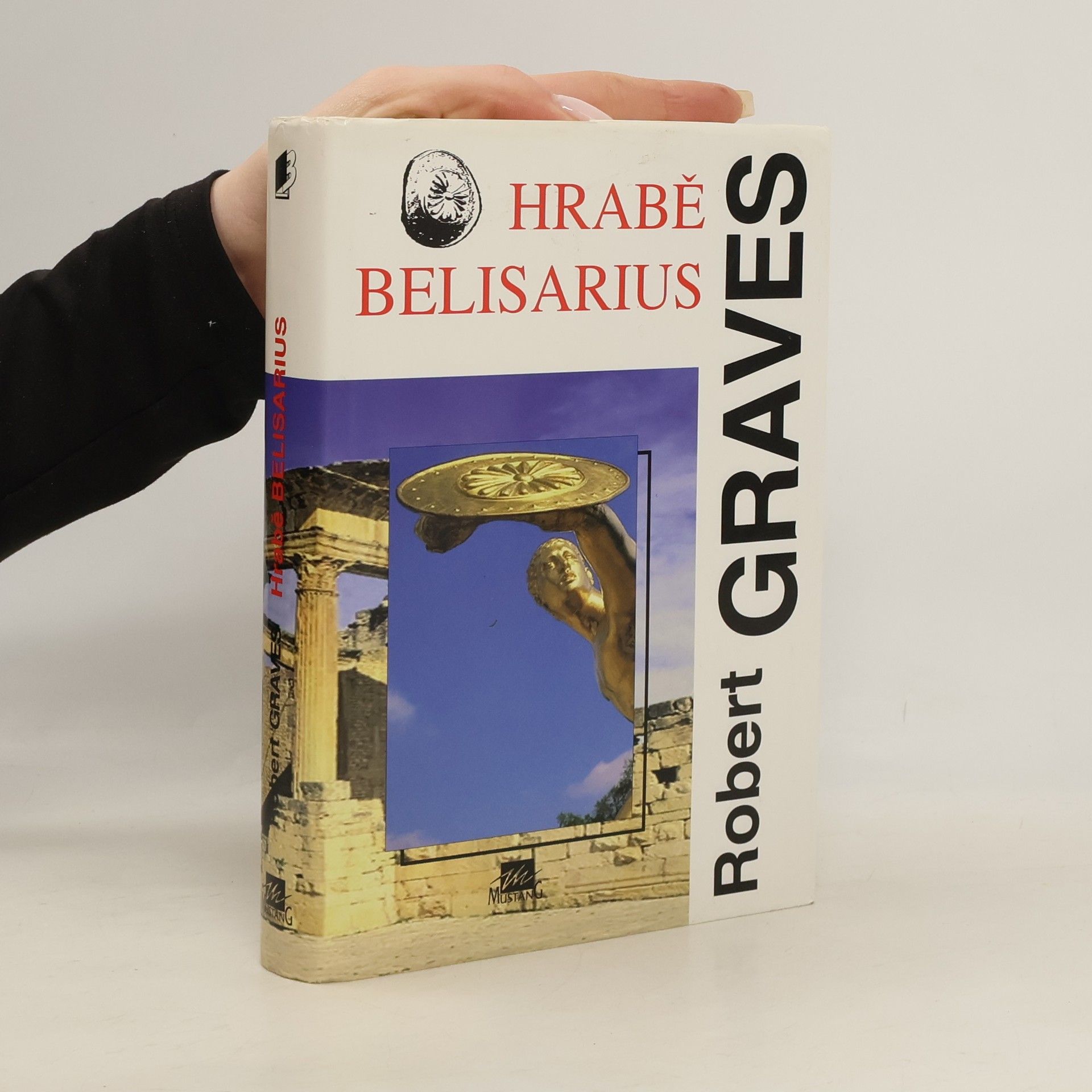 Robert Graves Hrabě Belisarius