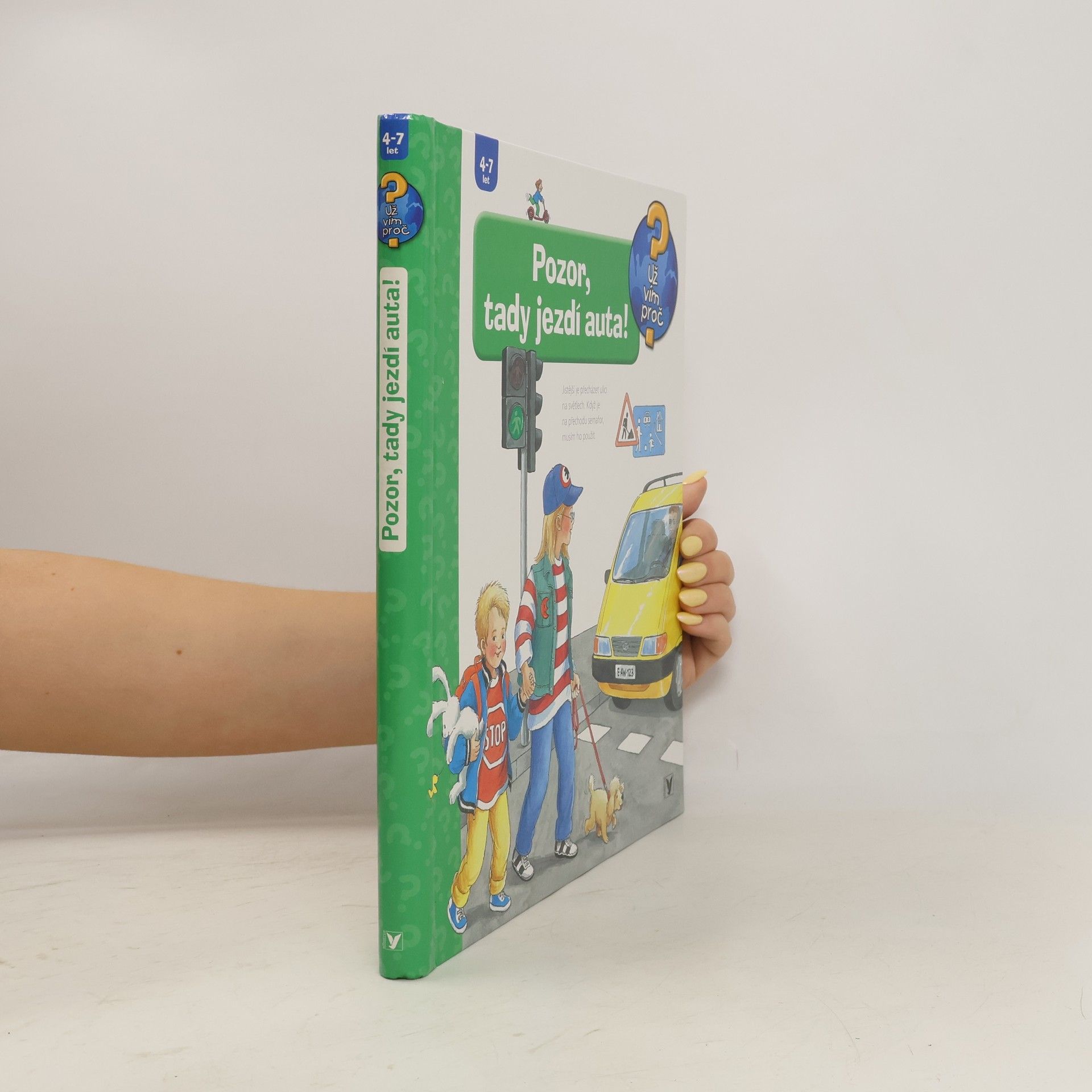 Angela Weinhold Pozor, tady jezdí auta!