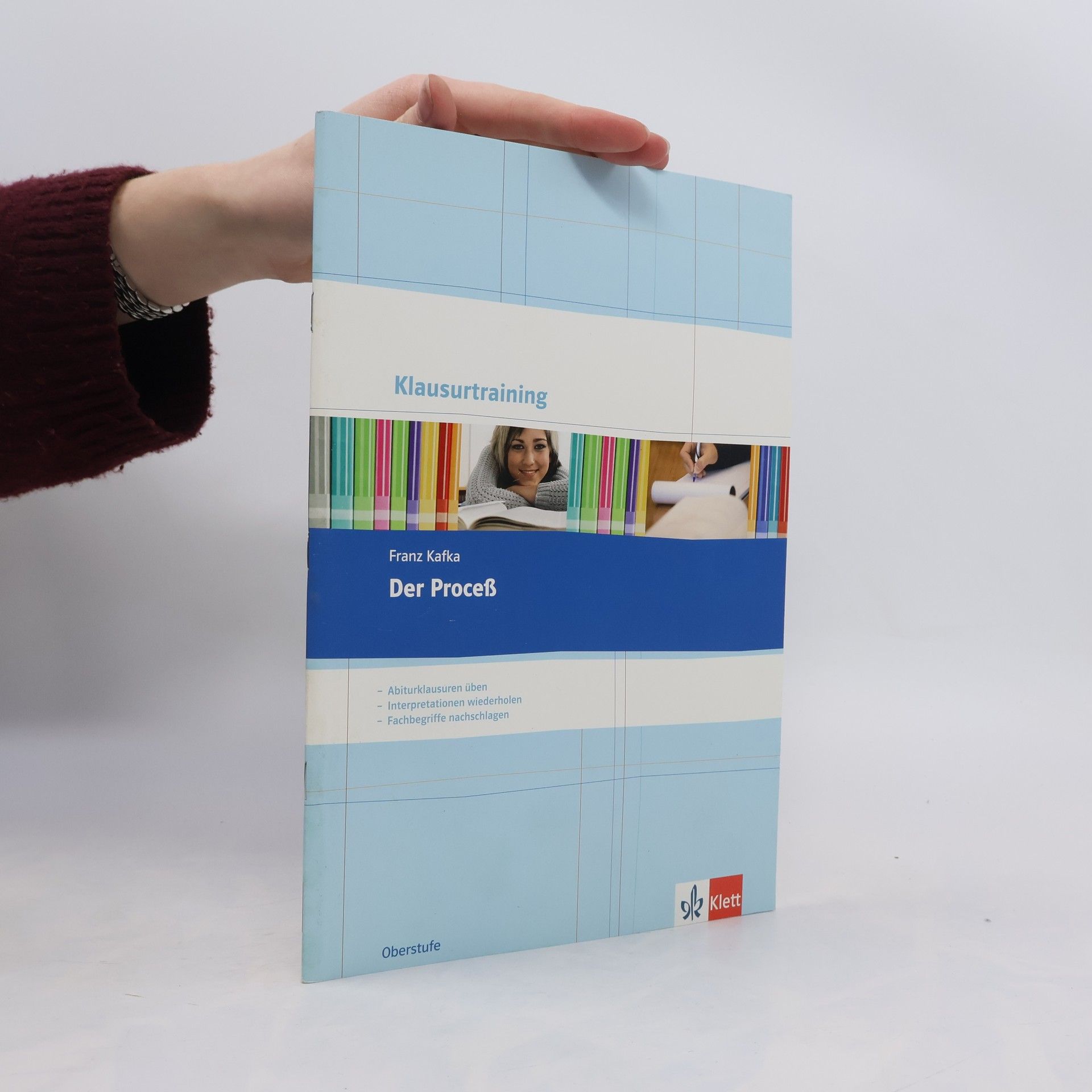 Franz Kafka Klausurtraining: Franz Kafka: Der Proceß