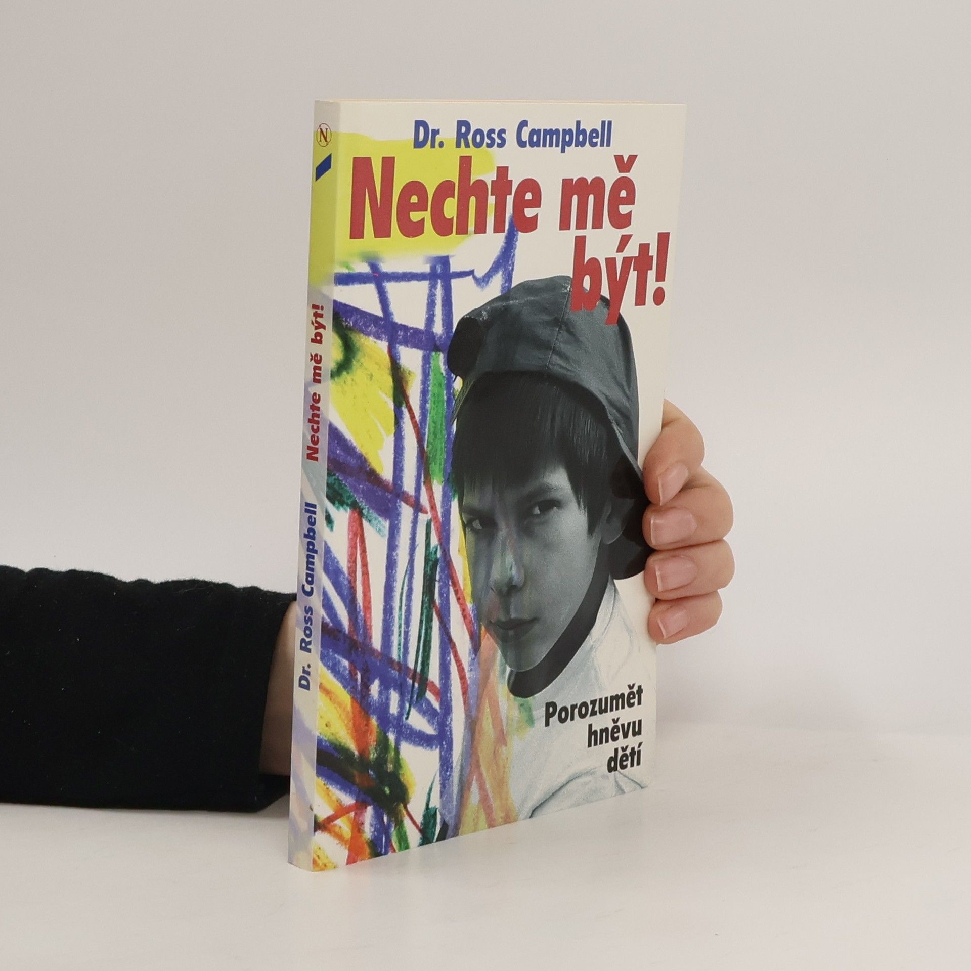 Ross Campbell Nechte mě být!