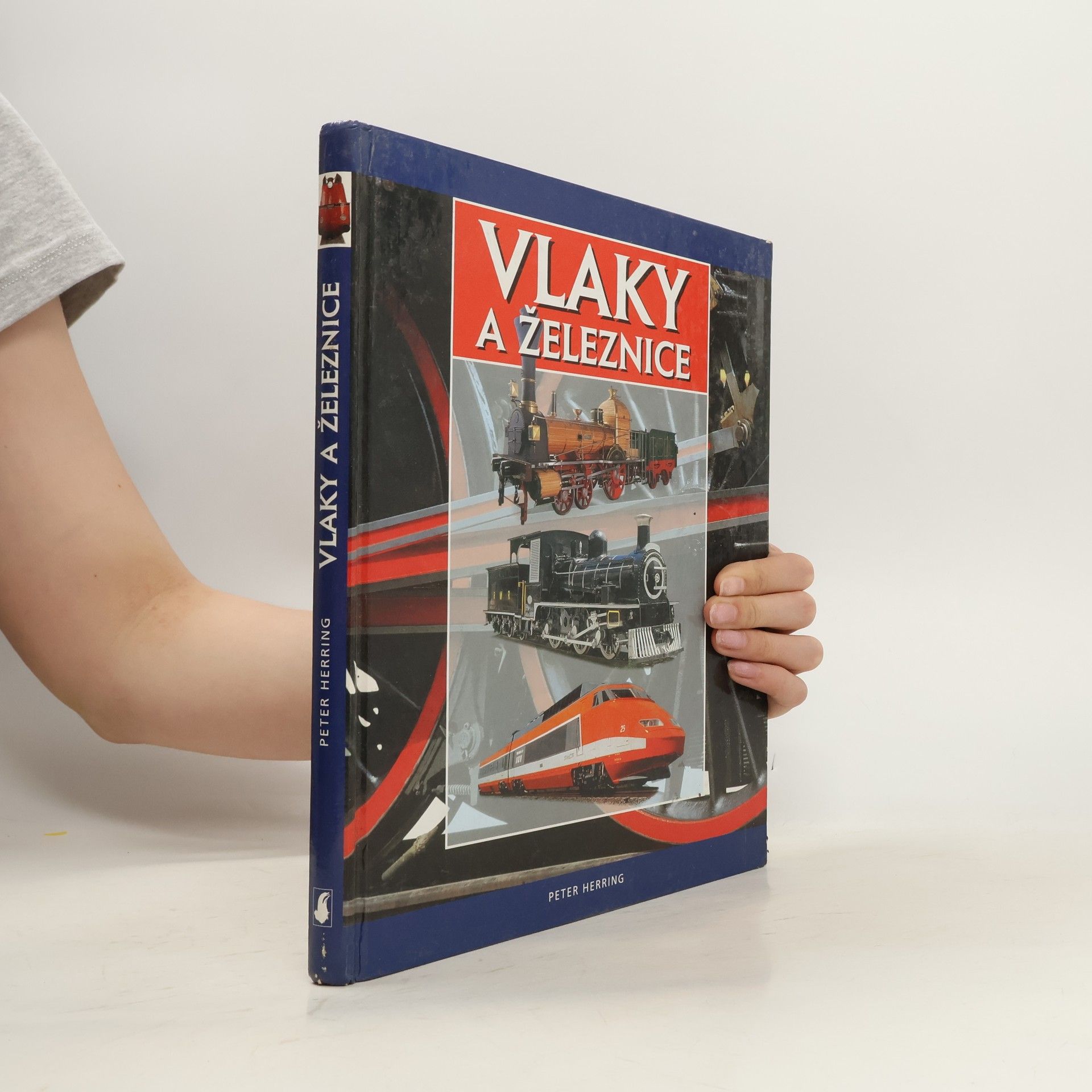 Peter Herring Vlaky a železnice