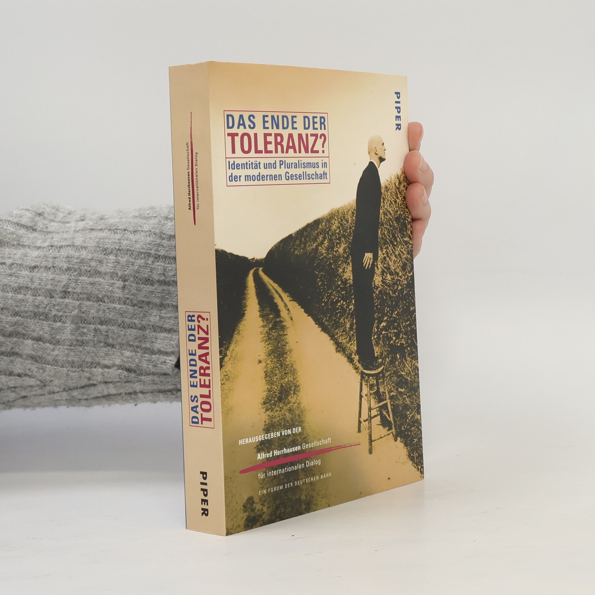 Alfred Herrhausen Das Ende der Toleranz?