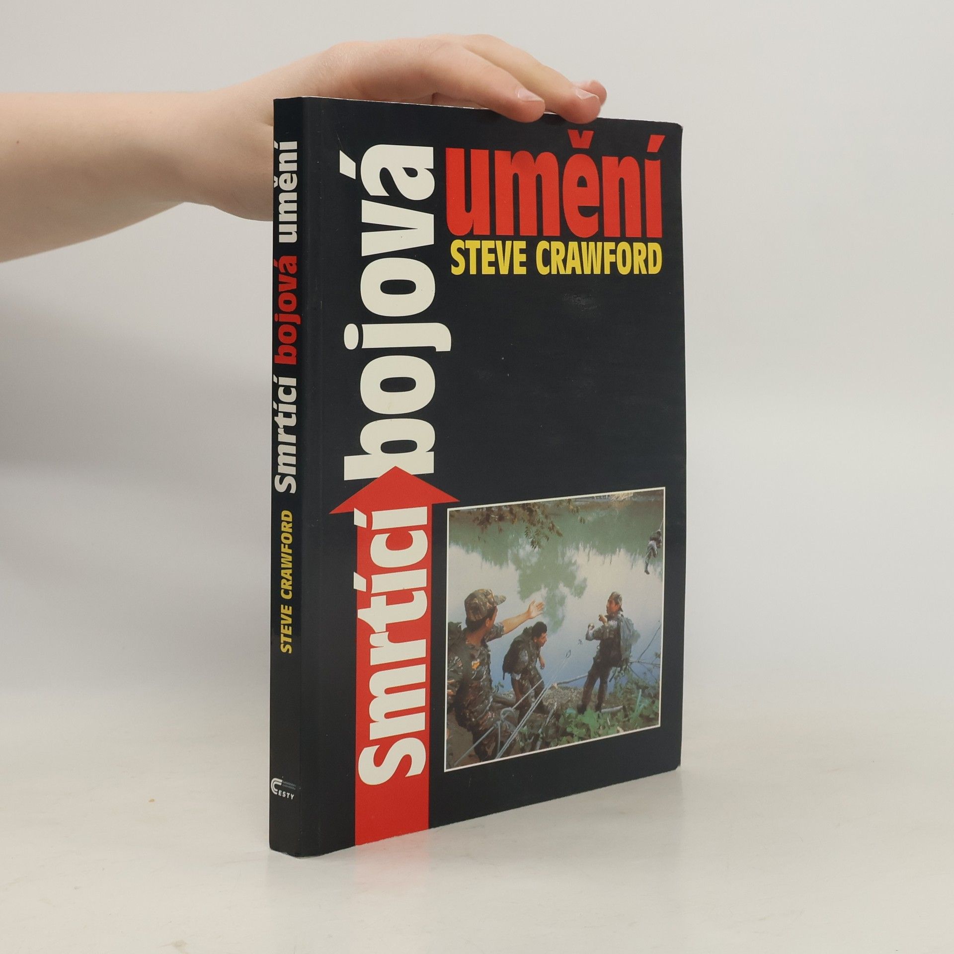 Steve Crawford Smrtící bojová umění