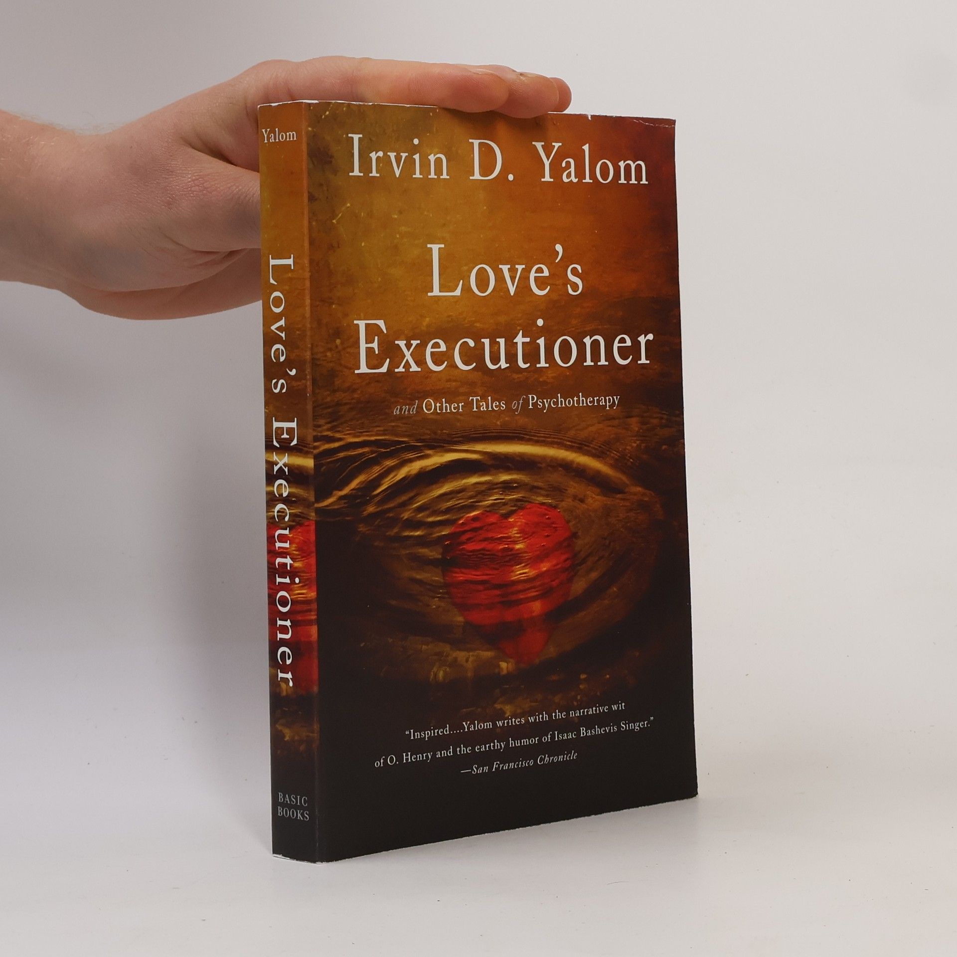Irvin Yalom Love's Executioner