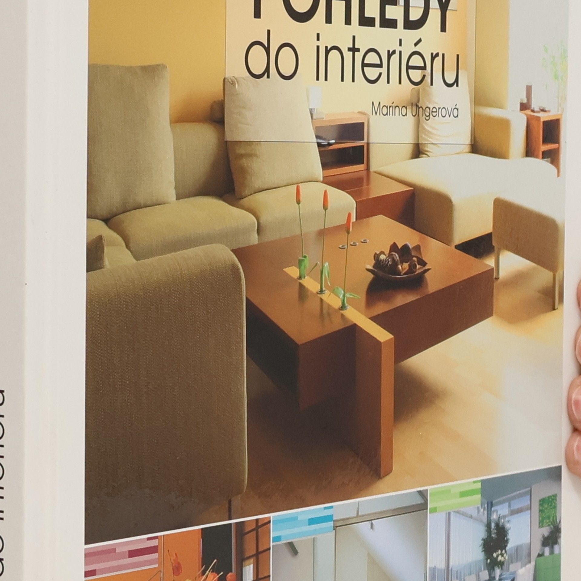 Marína Ungerová Pohledy do interiéru