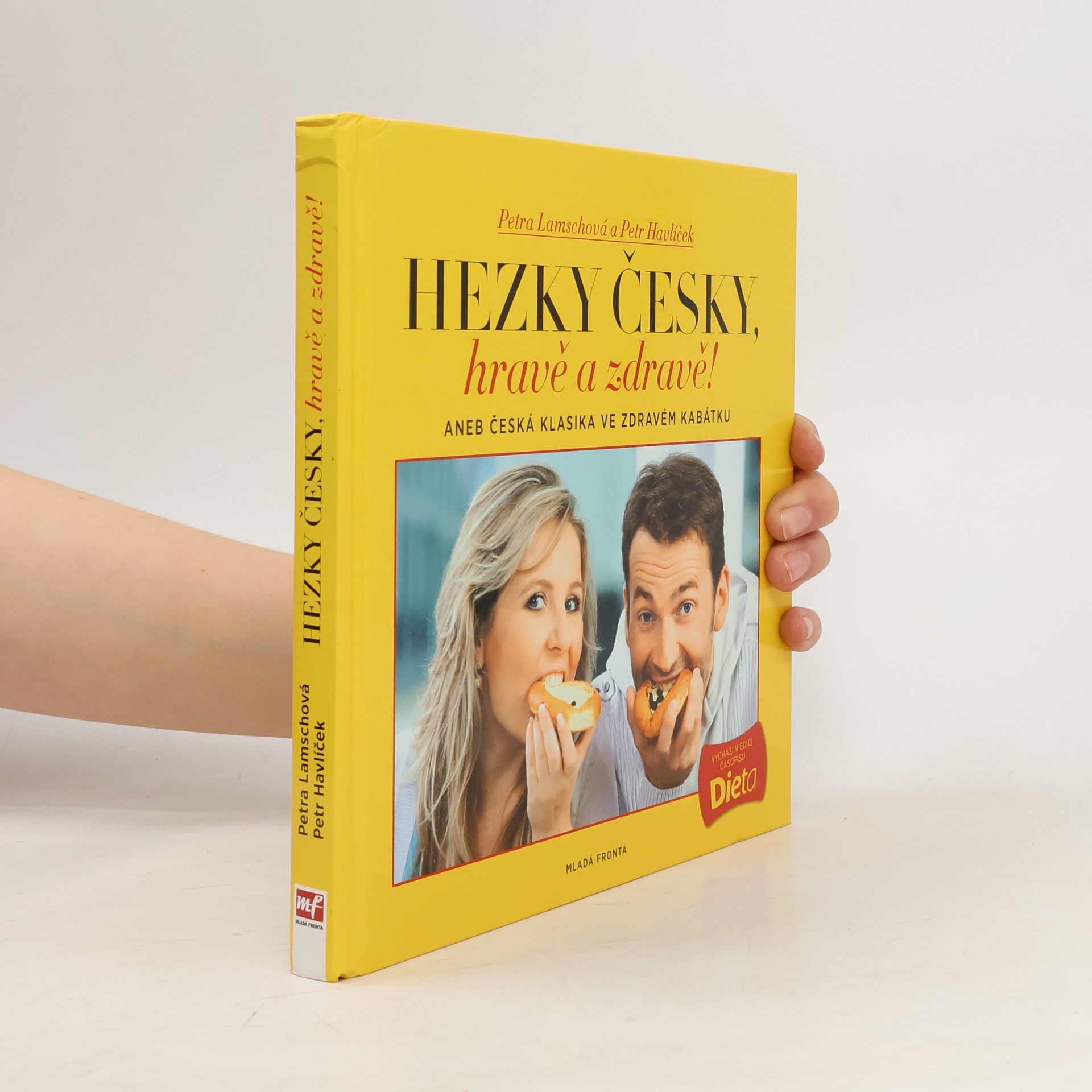 Petr Havlíček Hravě a zdravě!. Aneb, Česká klasika ve zdravém kabátku