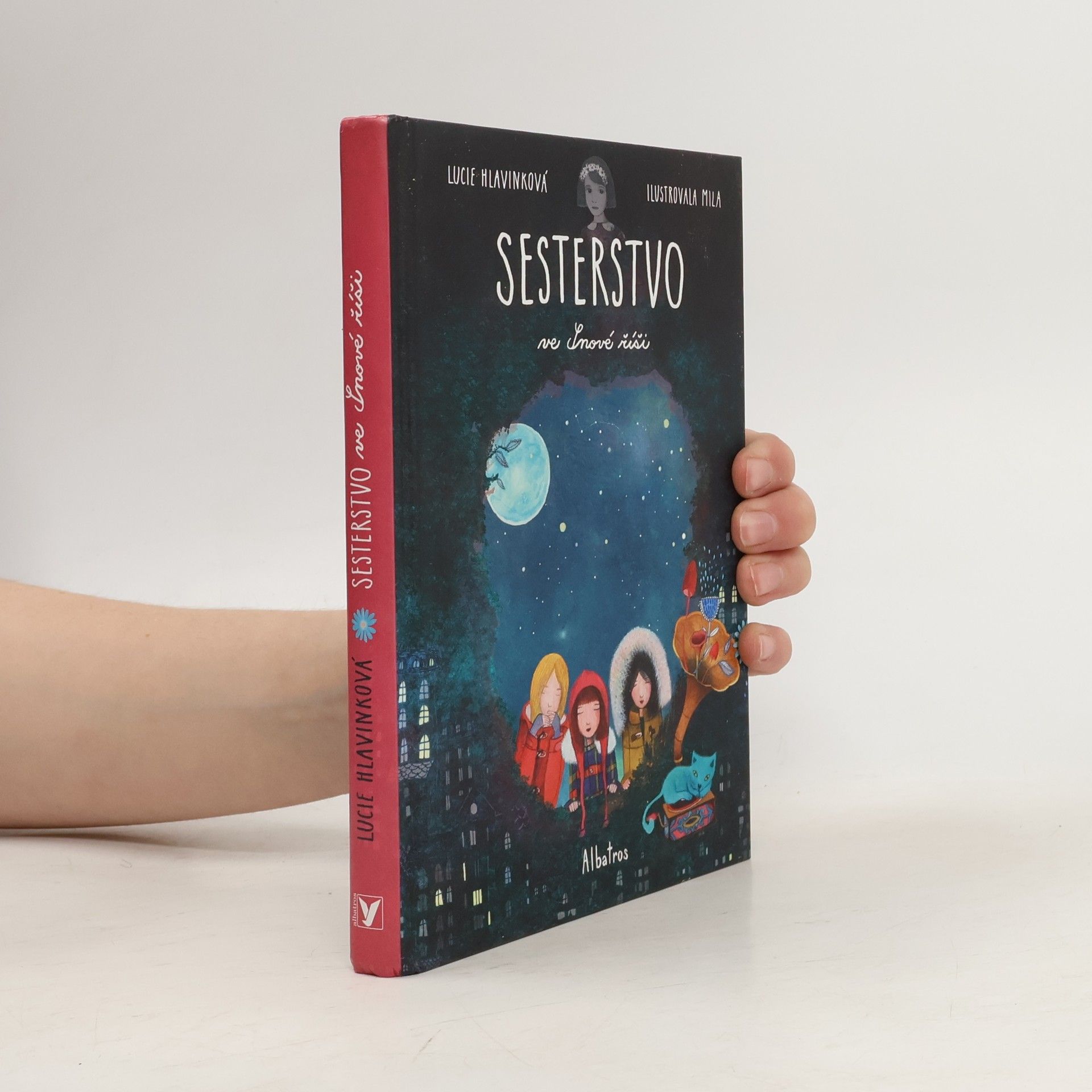 Lucie Hlavinková Sesterstvo ve Snové říši