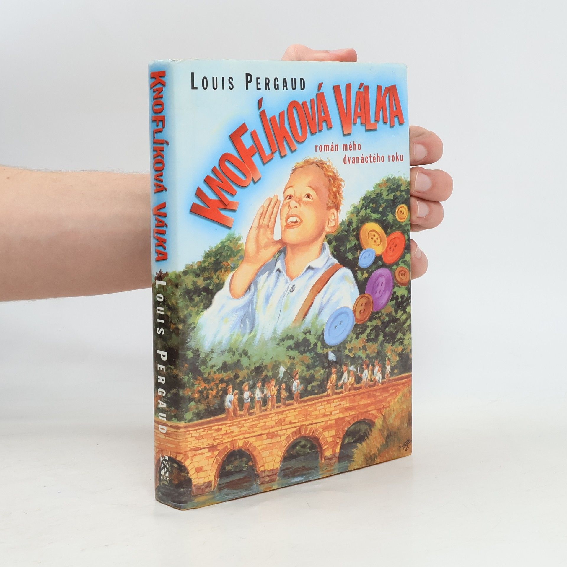 Louis Pergaud Knoflíková válka