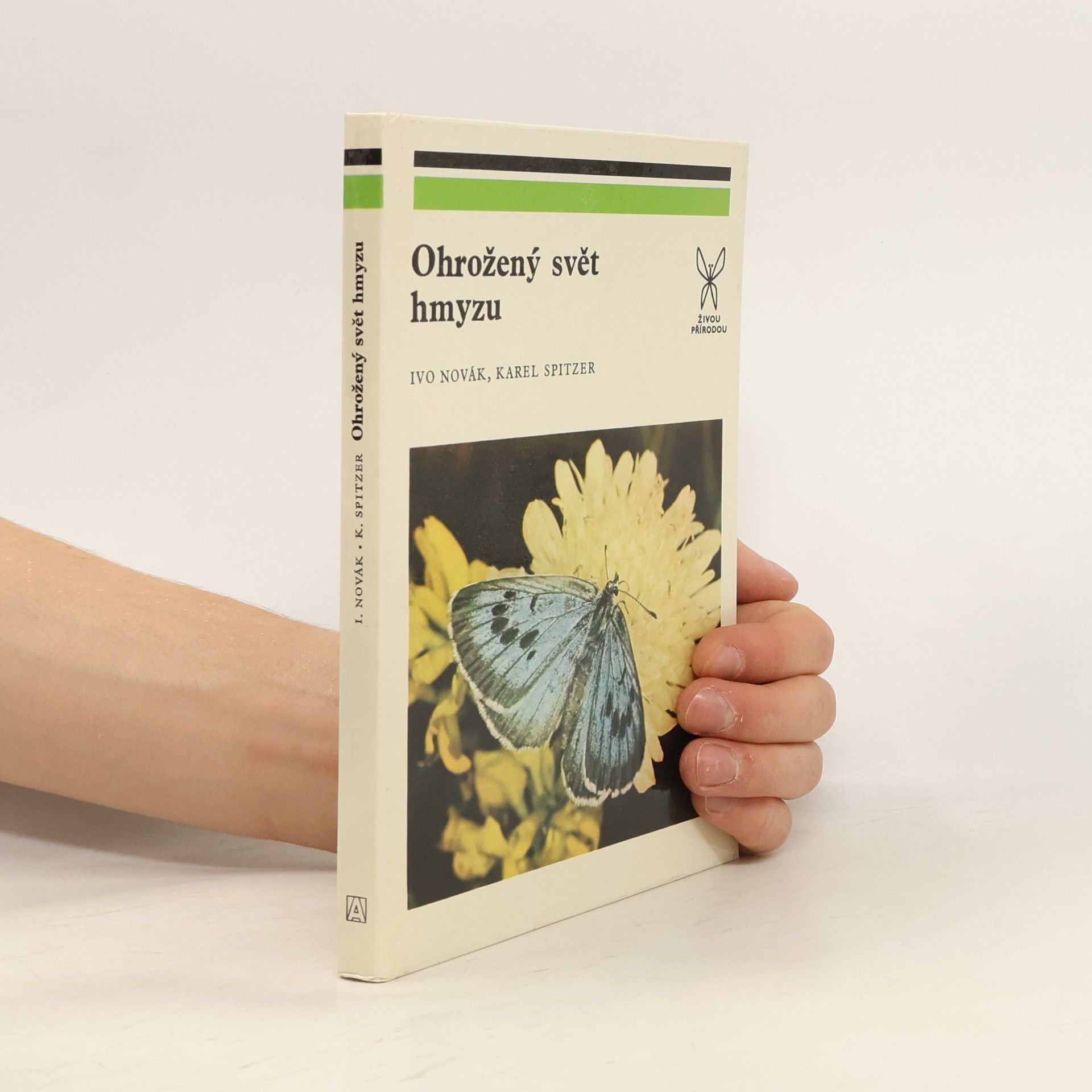 Ivan Novák Ohrožený svět hmyzu