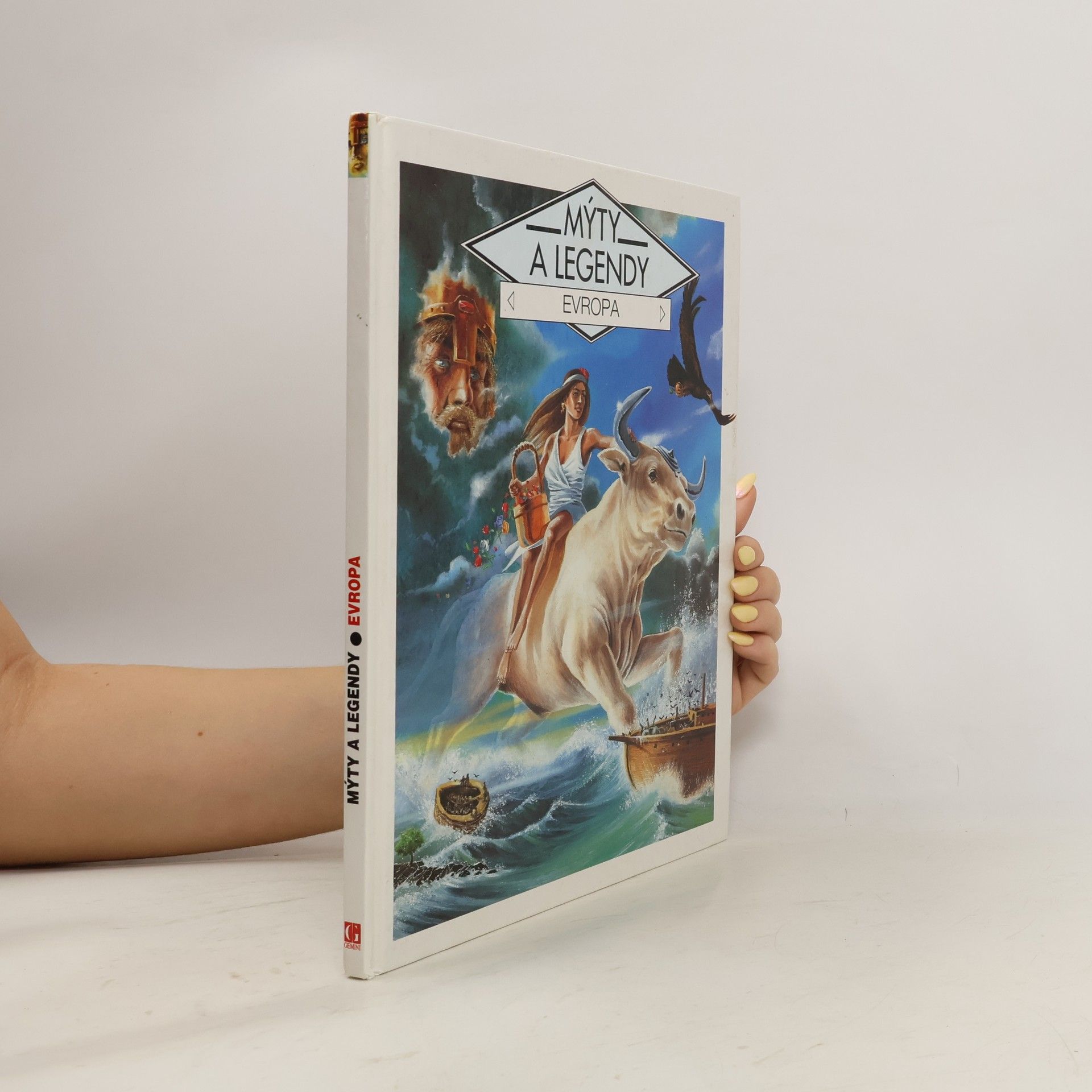 Gilles Ragache Mýty a legendy - Evropa