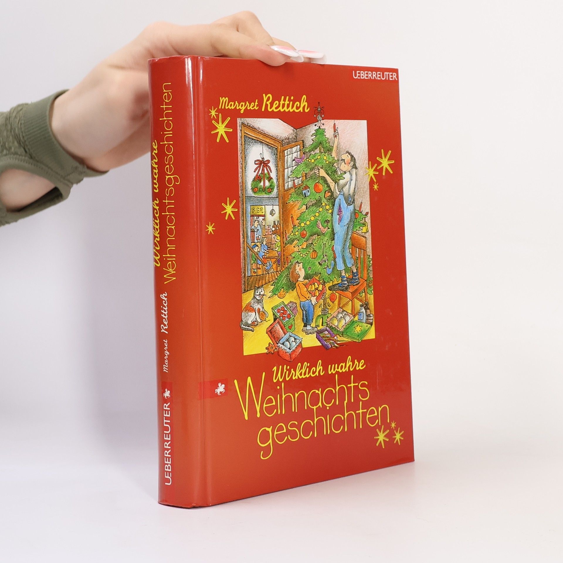 Margret Rettich Wirklich wahre Weihnachtsgeschichten