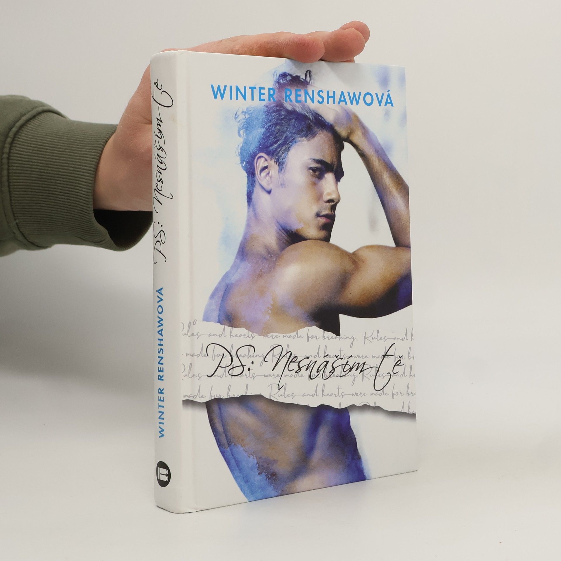 Winter Renshaw PS: Nesnáším tě
