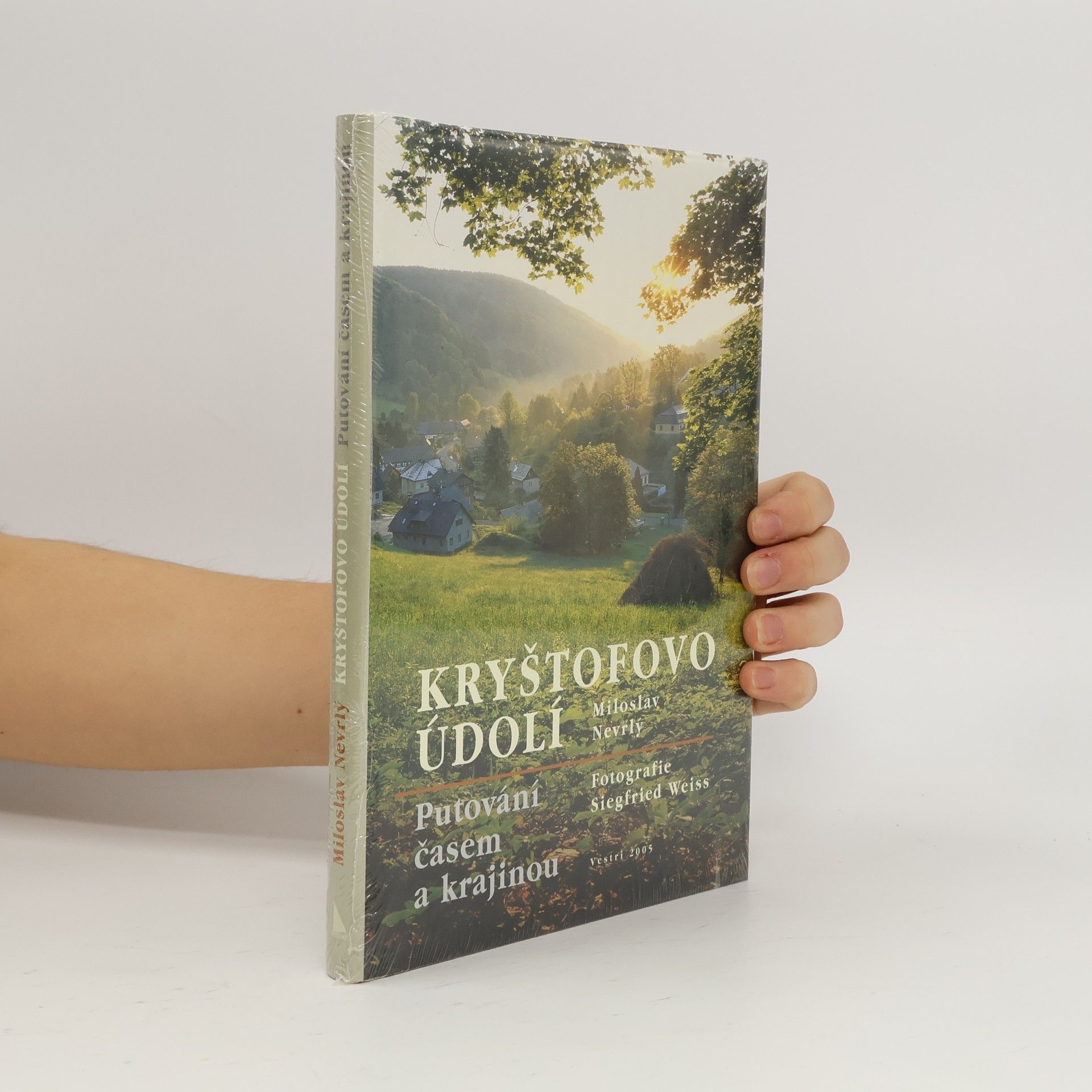 Miloslav Nevrlý Kryštofovo údolí : putování časem a krajinou
