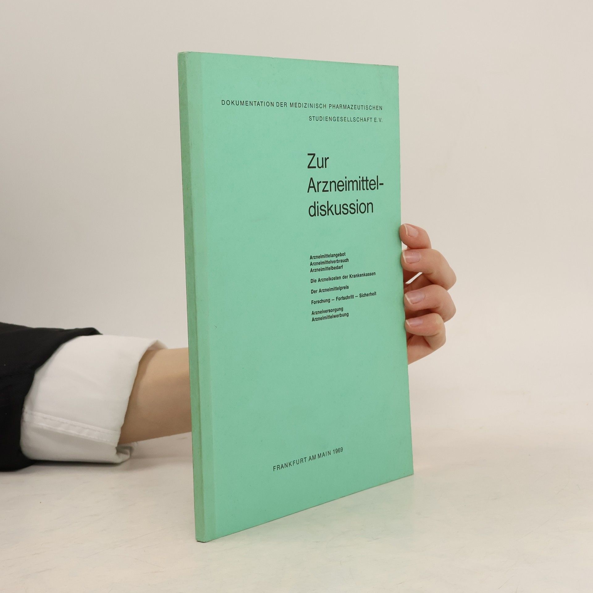 Various authors Zur Arzneimitteldiskussion