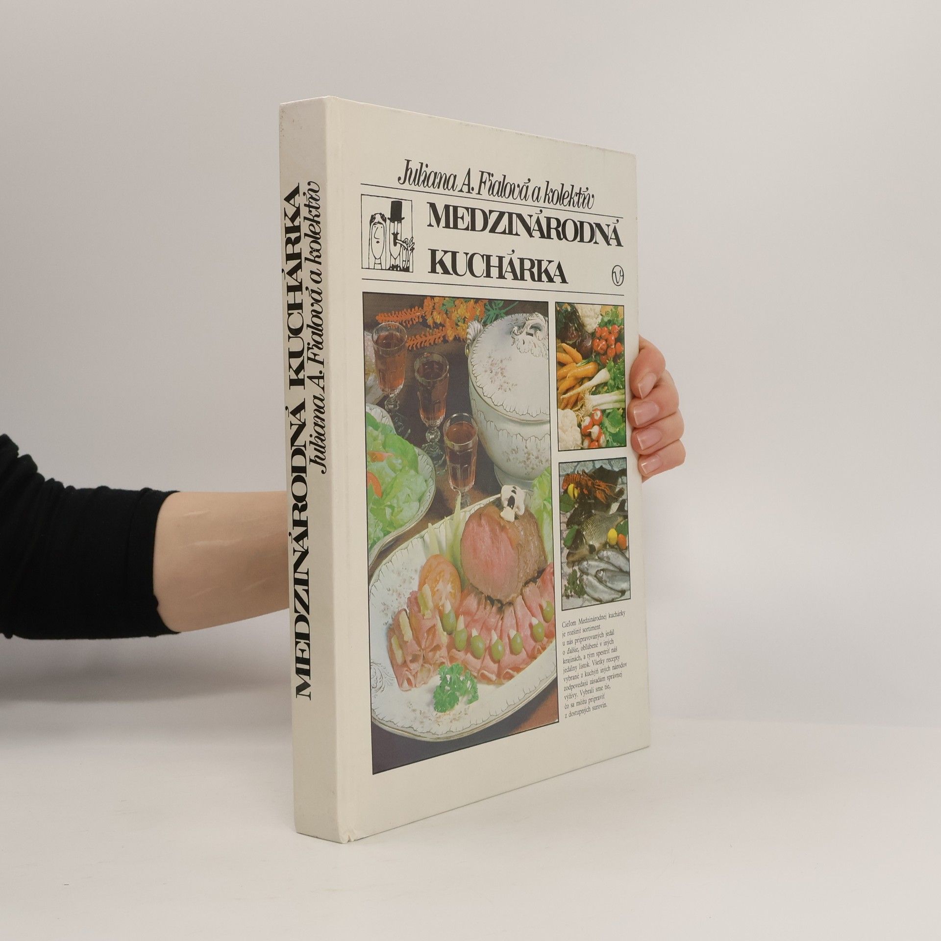 Juliana Anna Fialová Medzinárodná kuchárka