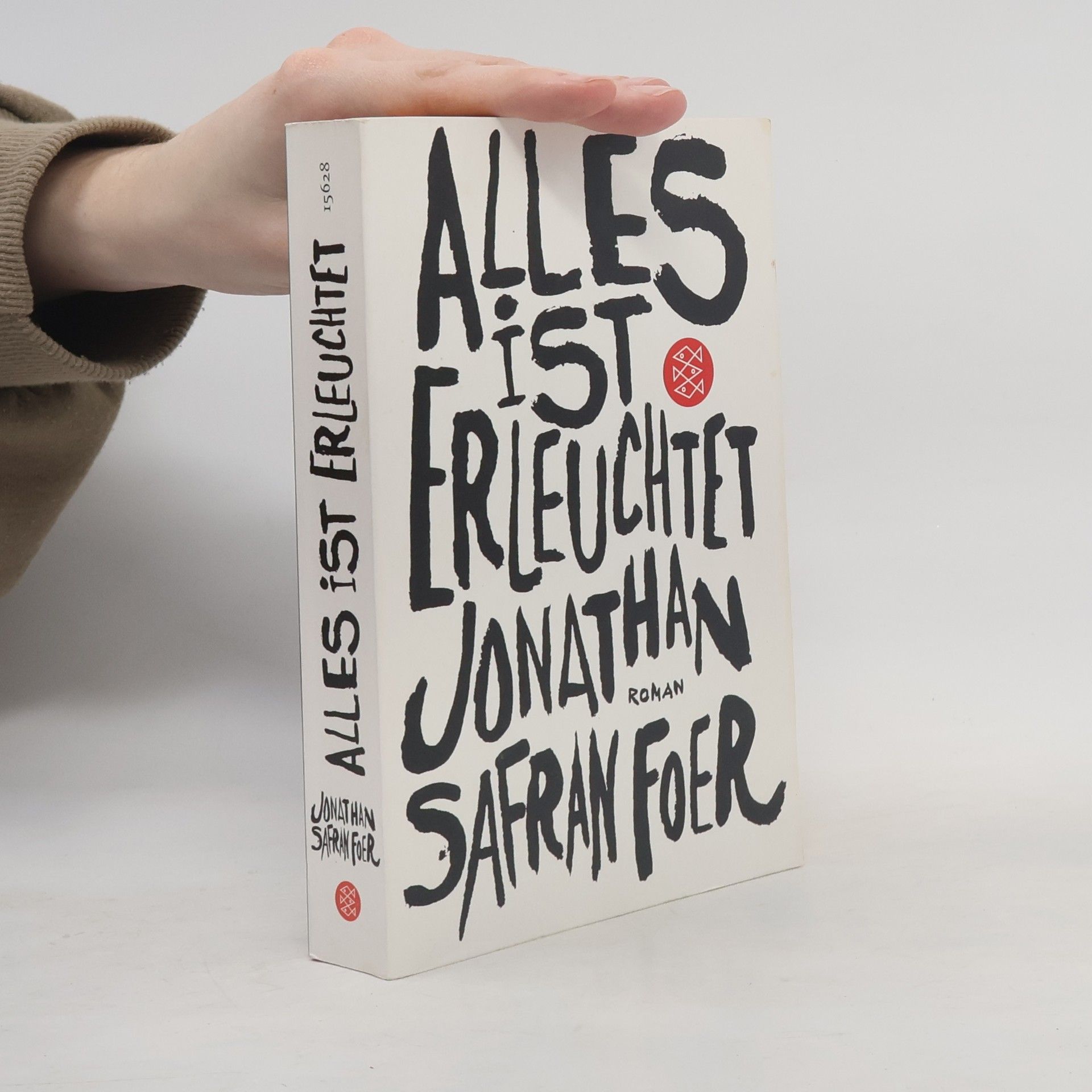 Jonathan Safran Foer Alles ist erleuchtet