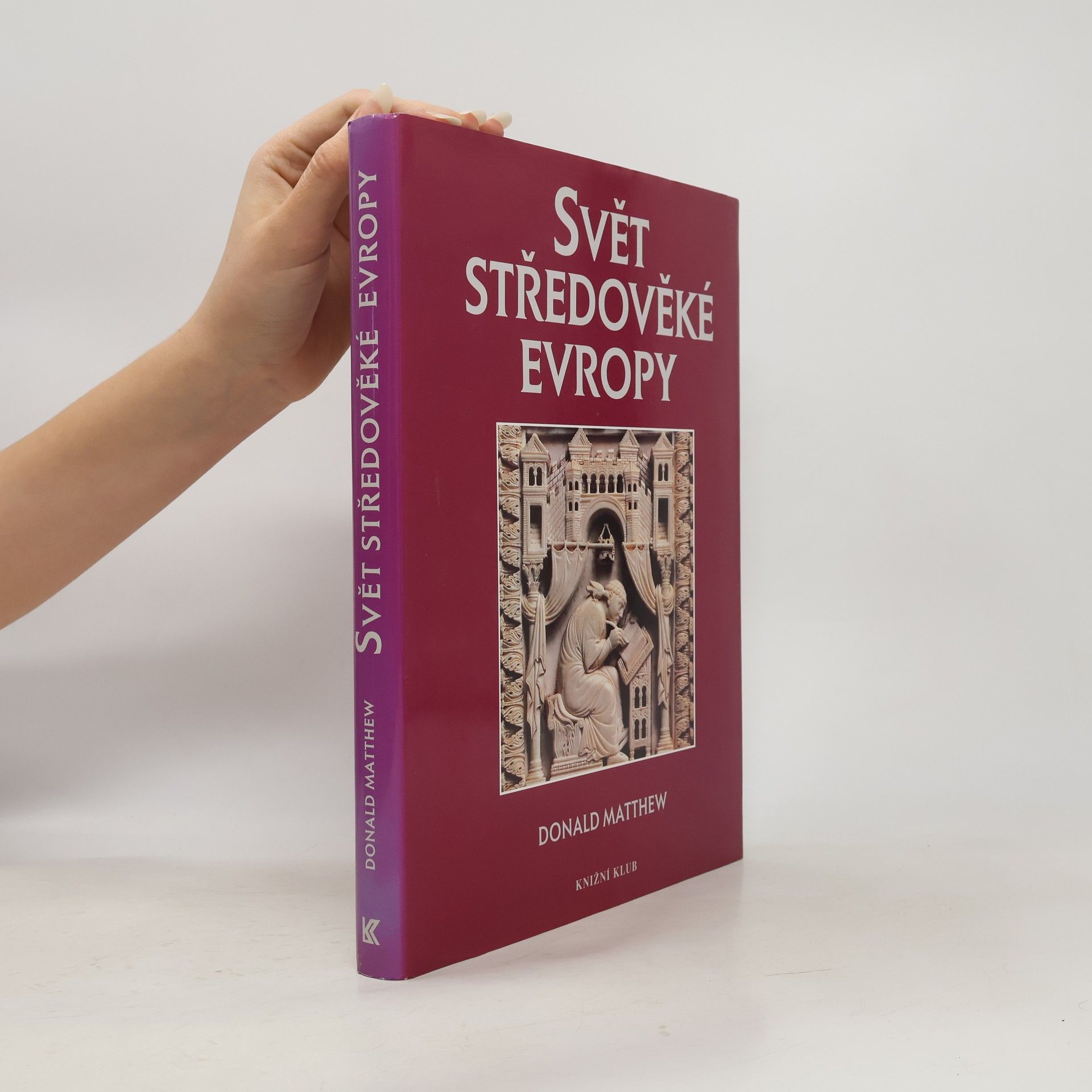 Kolektiv autorů Svět středověké Evropy