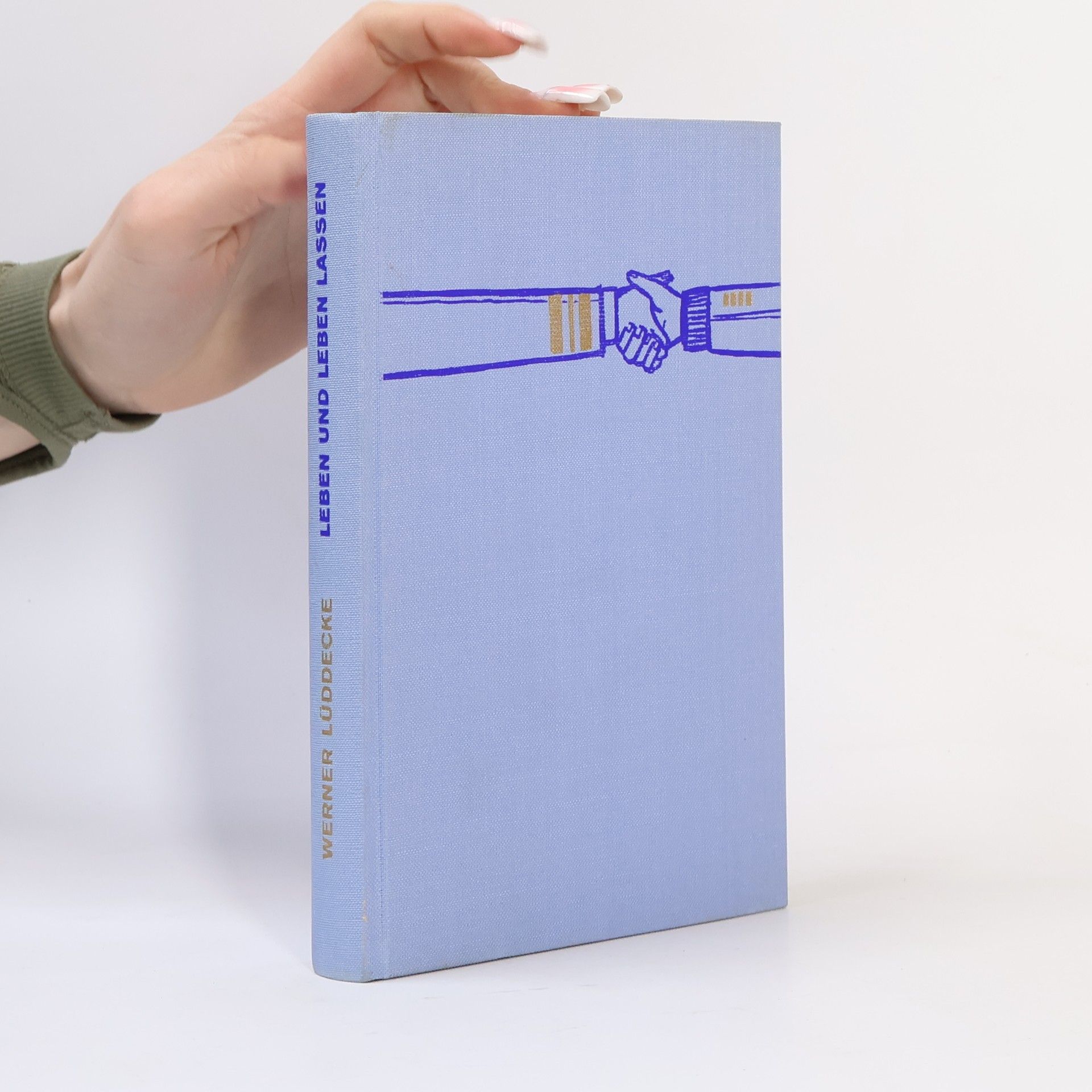 Werner Lüddecke Leben und leben lassen