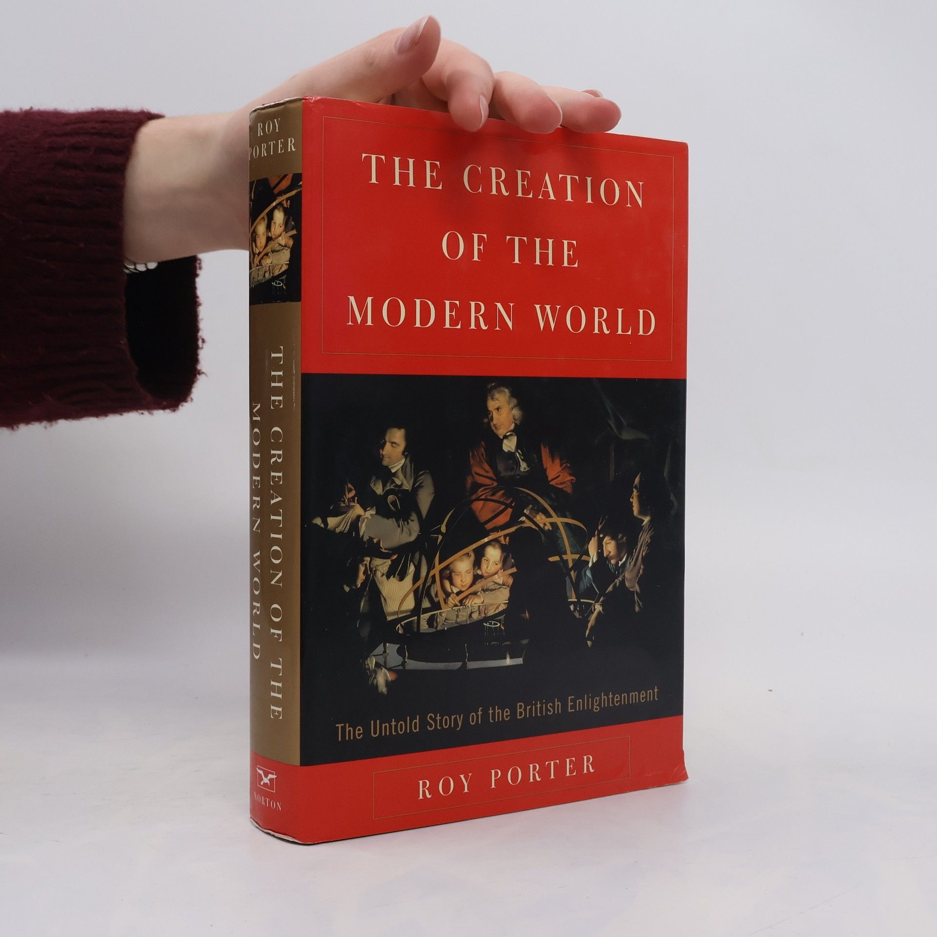 Roy Porter The Creation of the Modern World